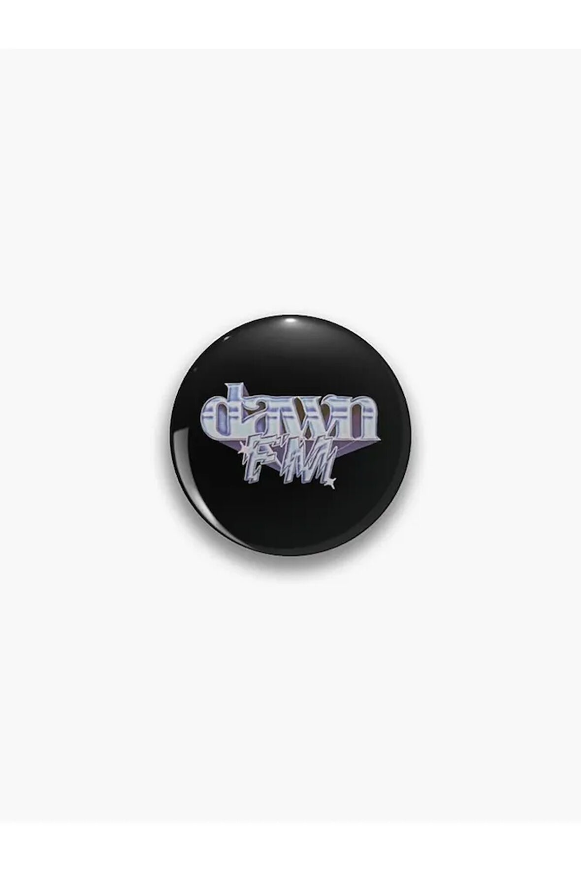 Dawn Fm Yazılı Chrome The Weeknd Rozet