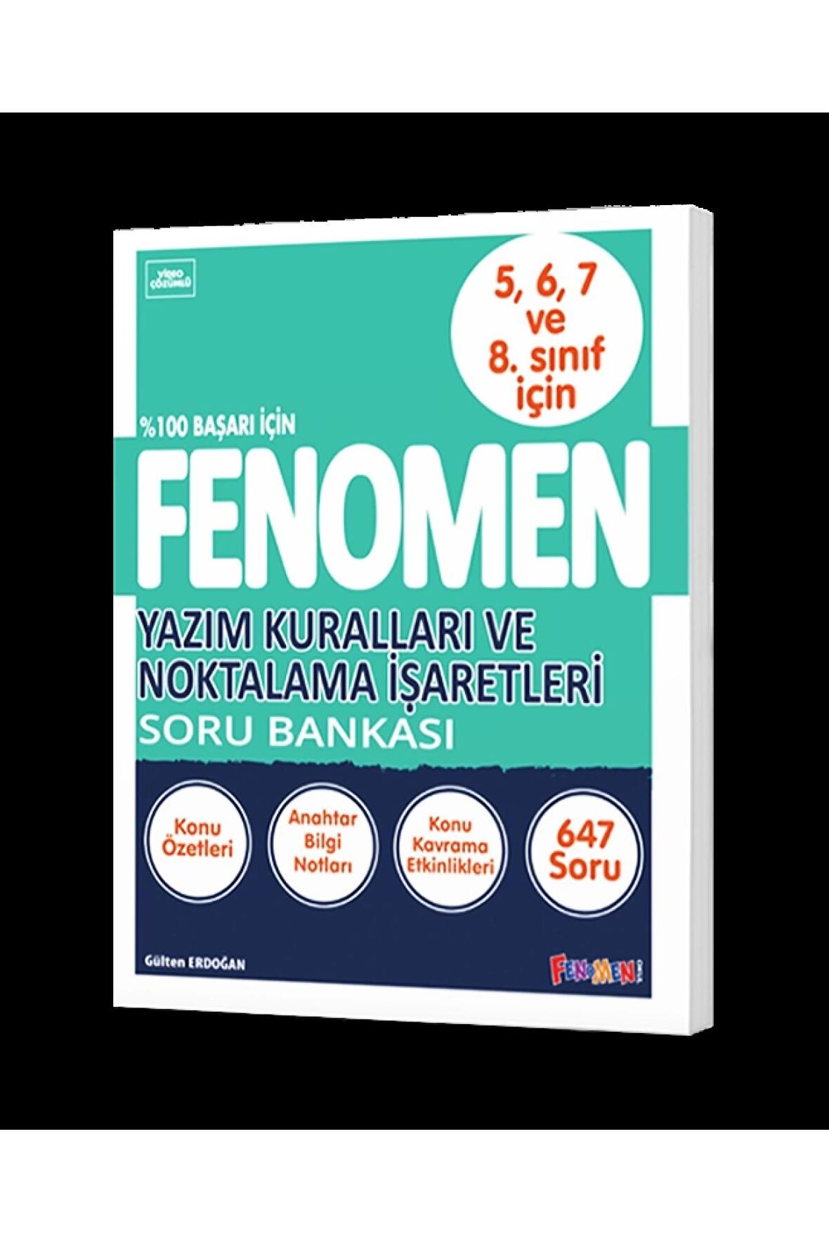 FENOMEN YAZIM KURALLARI VE NOKTALAMA İŞARETLERİ SORU BANKASI