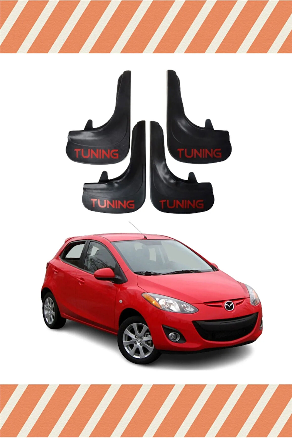 Mazda 2 Tuning yazılı 4’lü tozluk çamurluk paçalık kaliteli malzeme