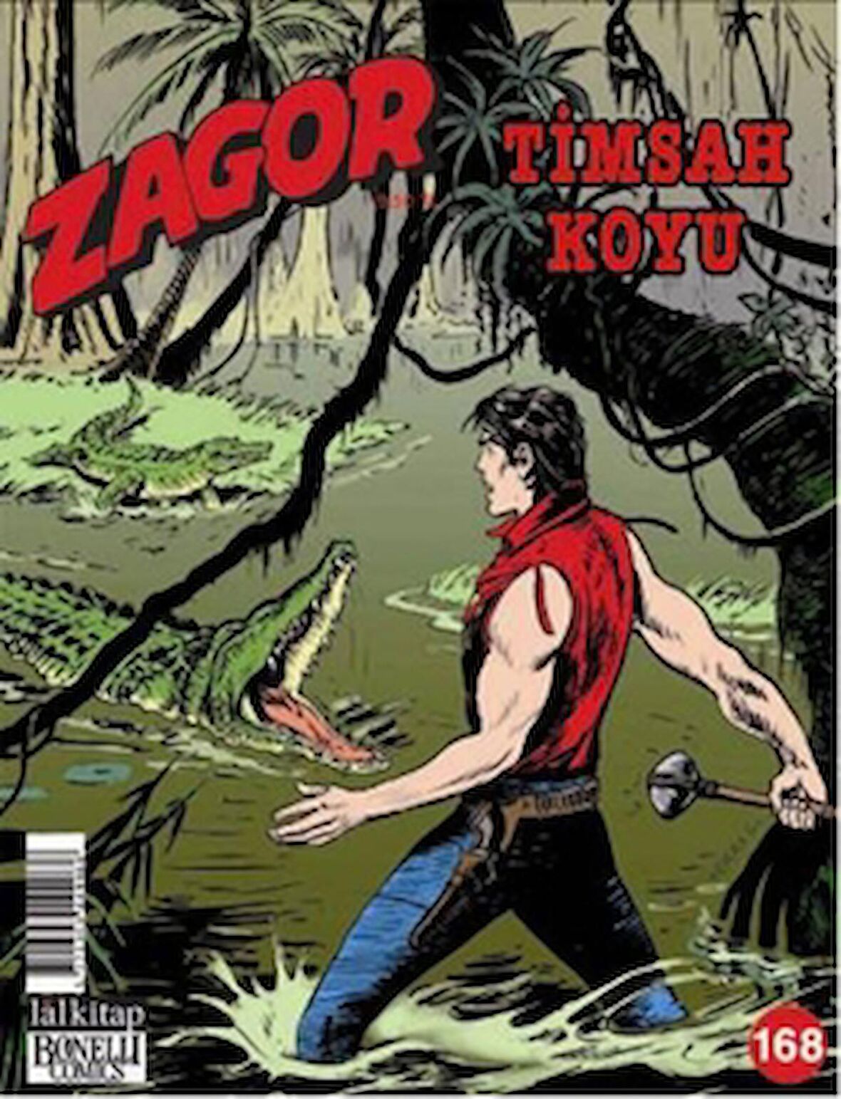 Zagor Sayı: 168 - Timsah Koyu