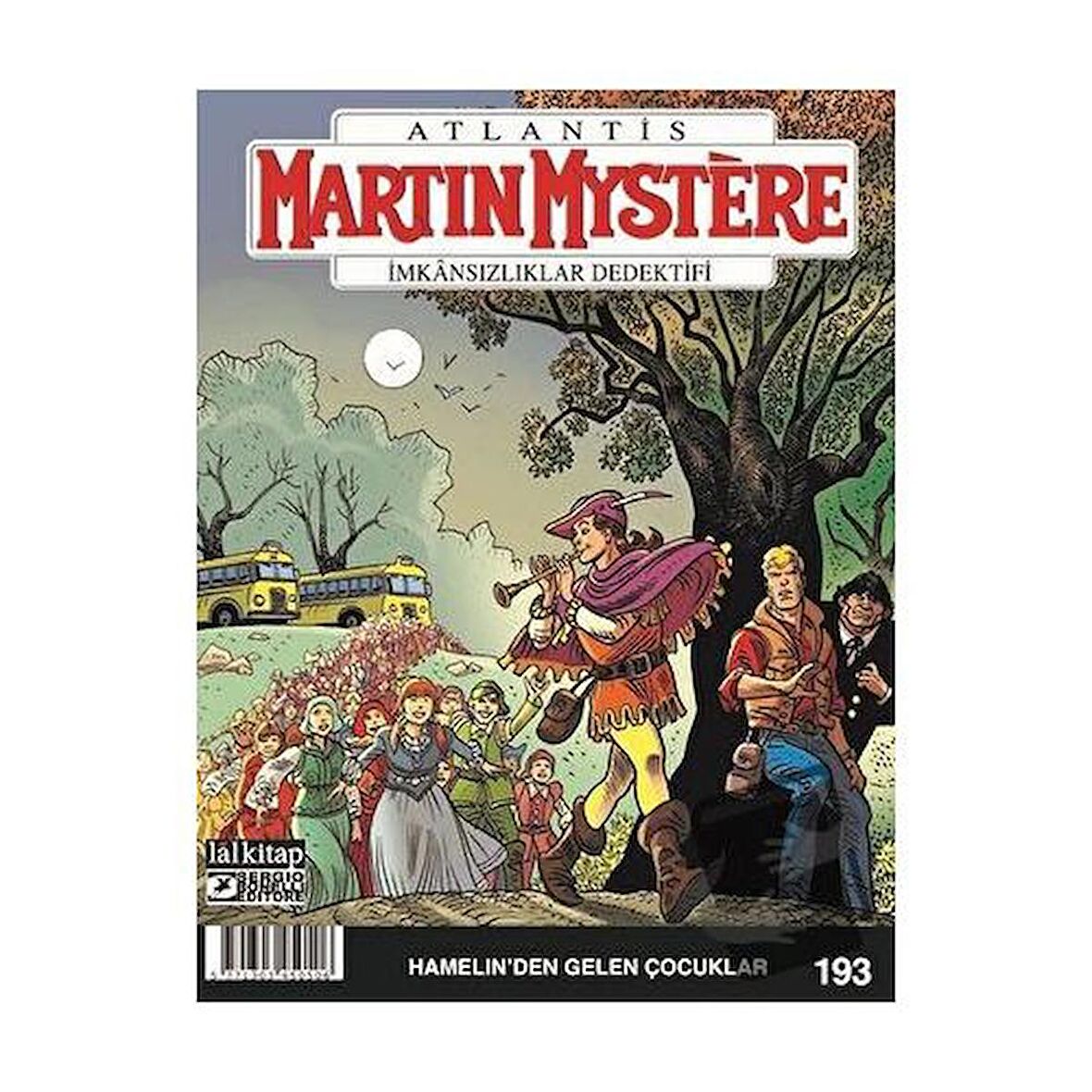 Martin Mystere Sayı 193 - Hamelin’den Gelen Çocuklar