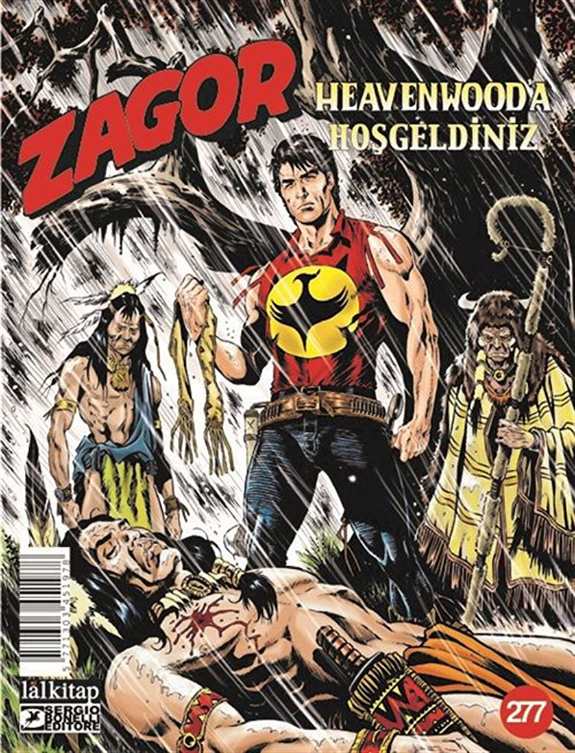 Zagor Sayı 277 / Heavenwood'a Hoşgeldiniz / Tito Faraci