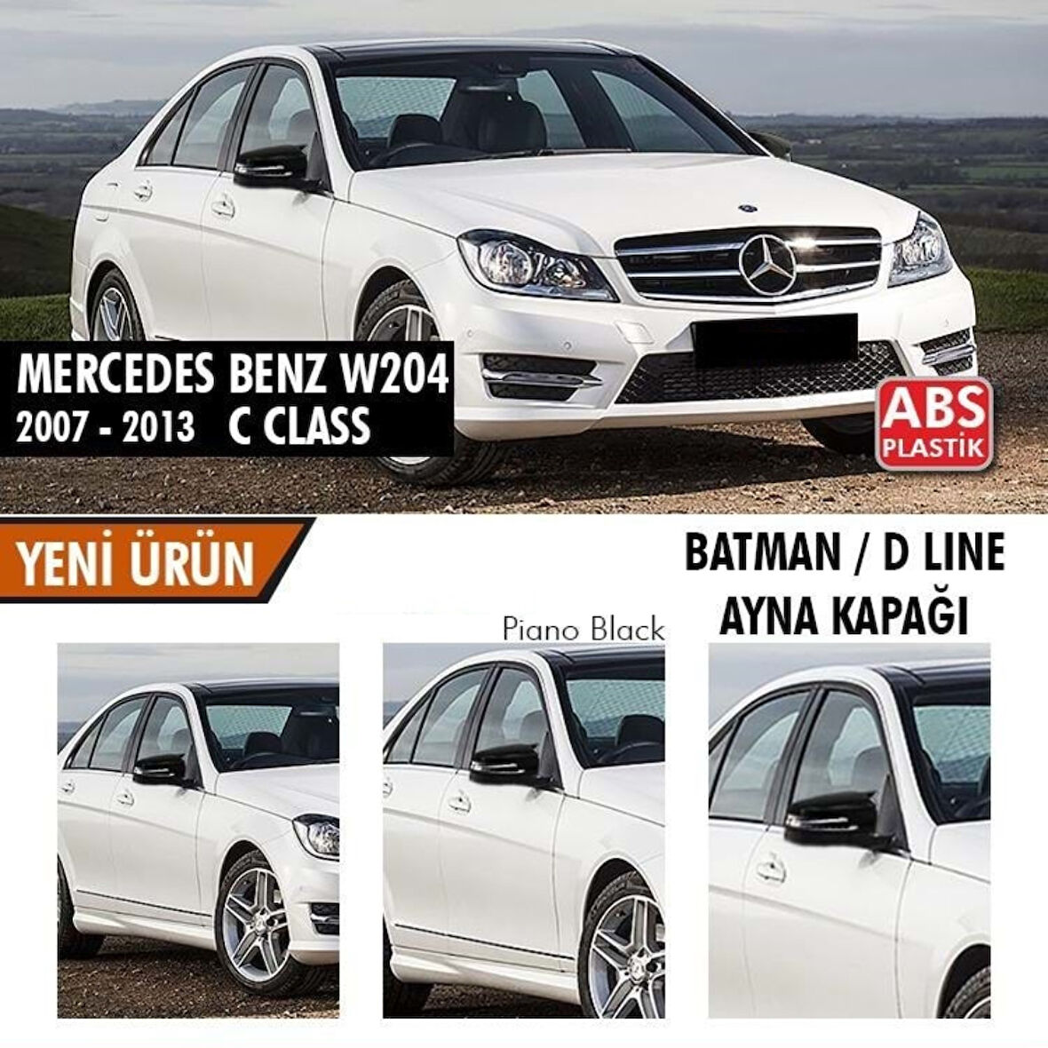  Mercedes Benz W204 2007-2014 Batman Yarasa Ayna Kapağı Piano Black Abs Plastik