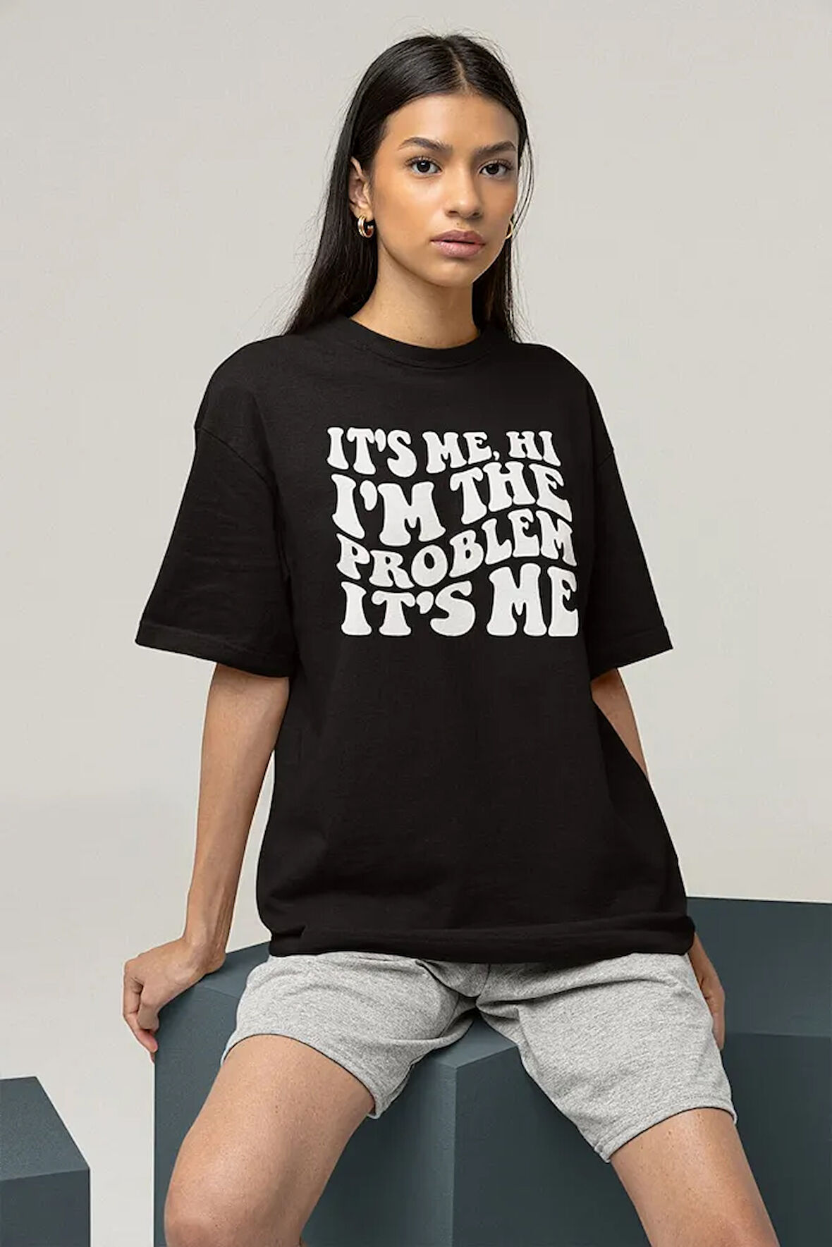 Im The Problem Yazılı Unisex Tişört, Oversize Tişört