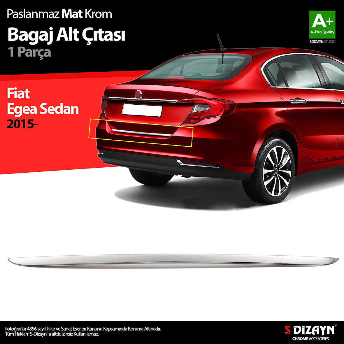 S-Dizayn Fiat Egea SD Krom Bagaj Alt Çıtası 2015 Üzeri A+ Kalite (Mat Krom)