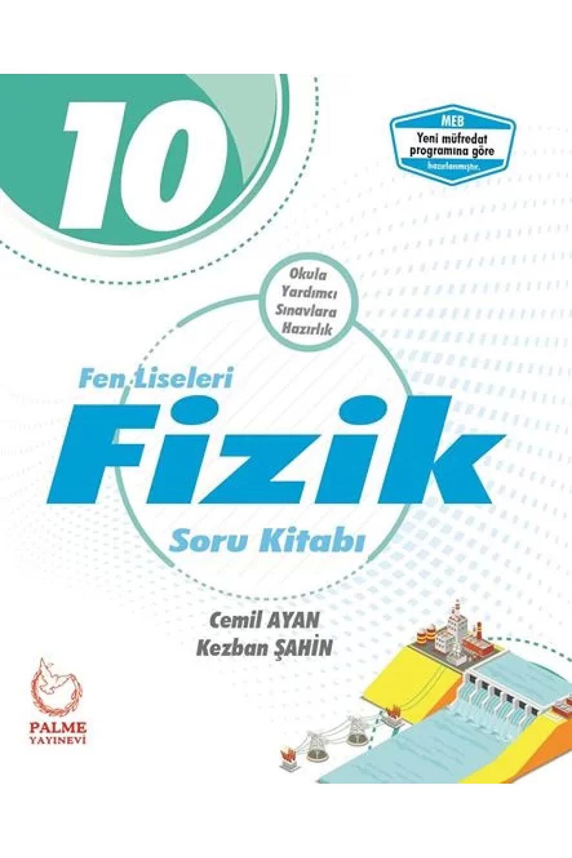 10.SINIF FEN LİSELERİ FİZİK SORU KİTABI