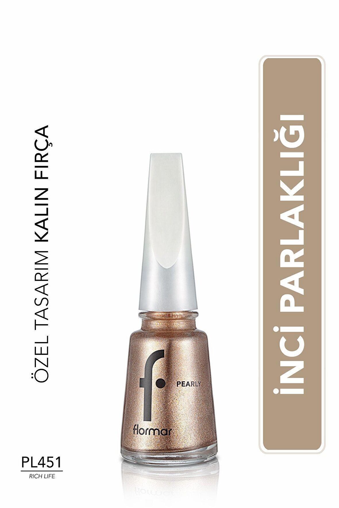 Flormar Sedefli Parlak Oje (ALTIN) - Pearly Nail Enamel - Pl451 Rich Life - 8682536035637