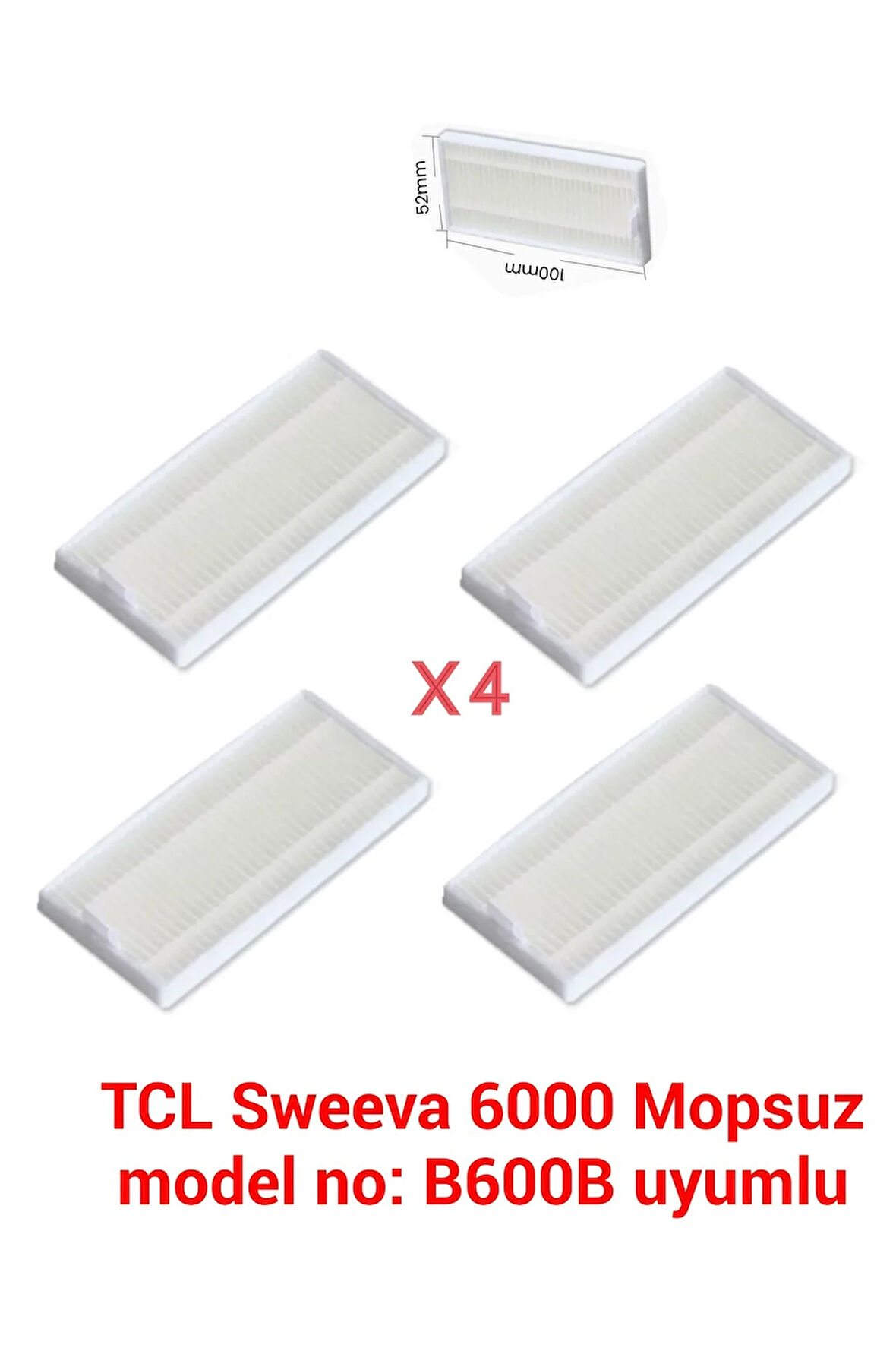 TCL Sweeva 6000 Mopsuz model no: B600B uyumlu HEPA filtre 4 adet