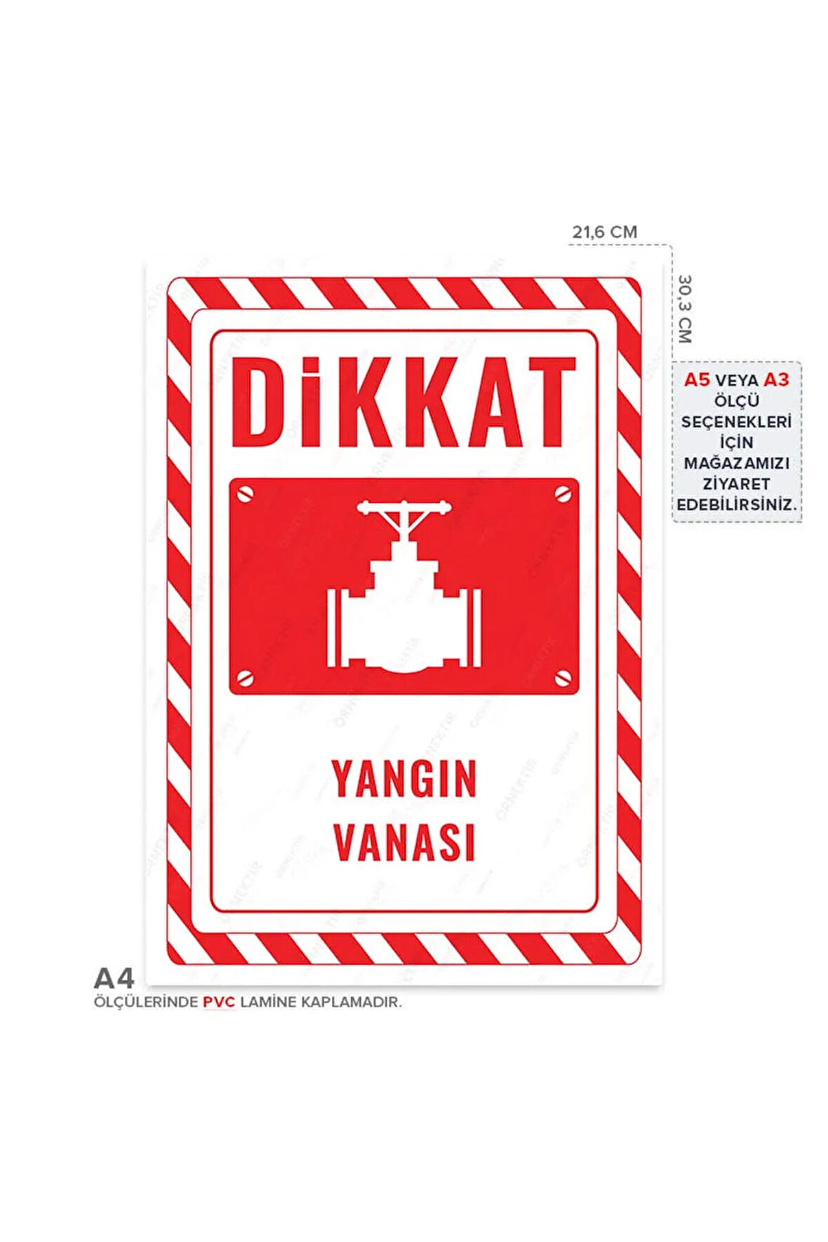 Ul2683-A4 - Yangın Vanası Uyarı Levhası (21,6×30,3cm)