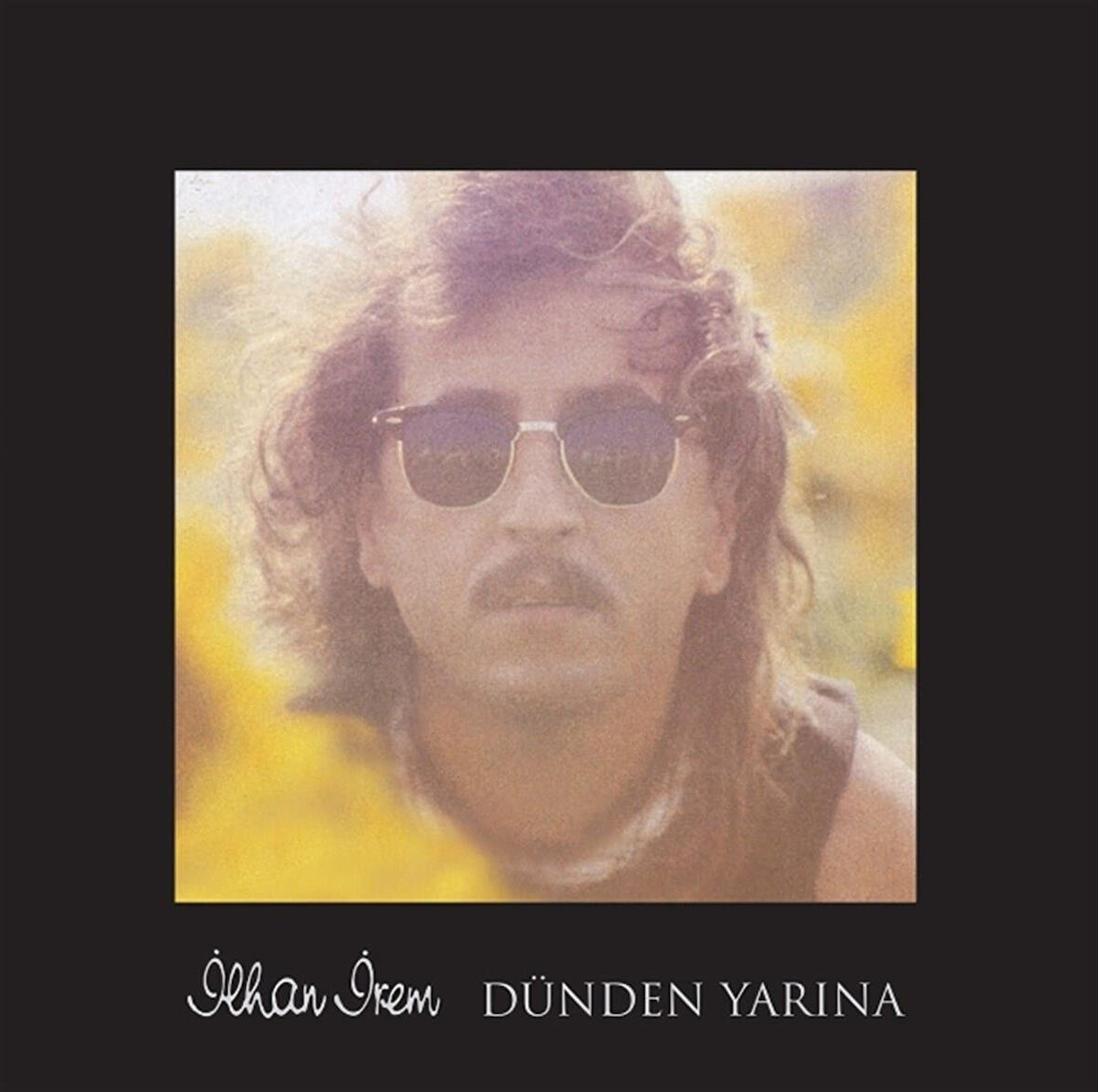 İlhan İrem Dünden Yarına - Plak