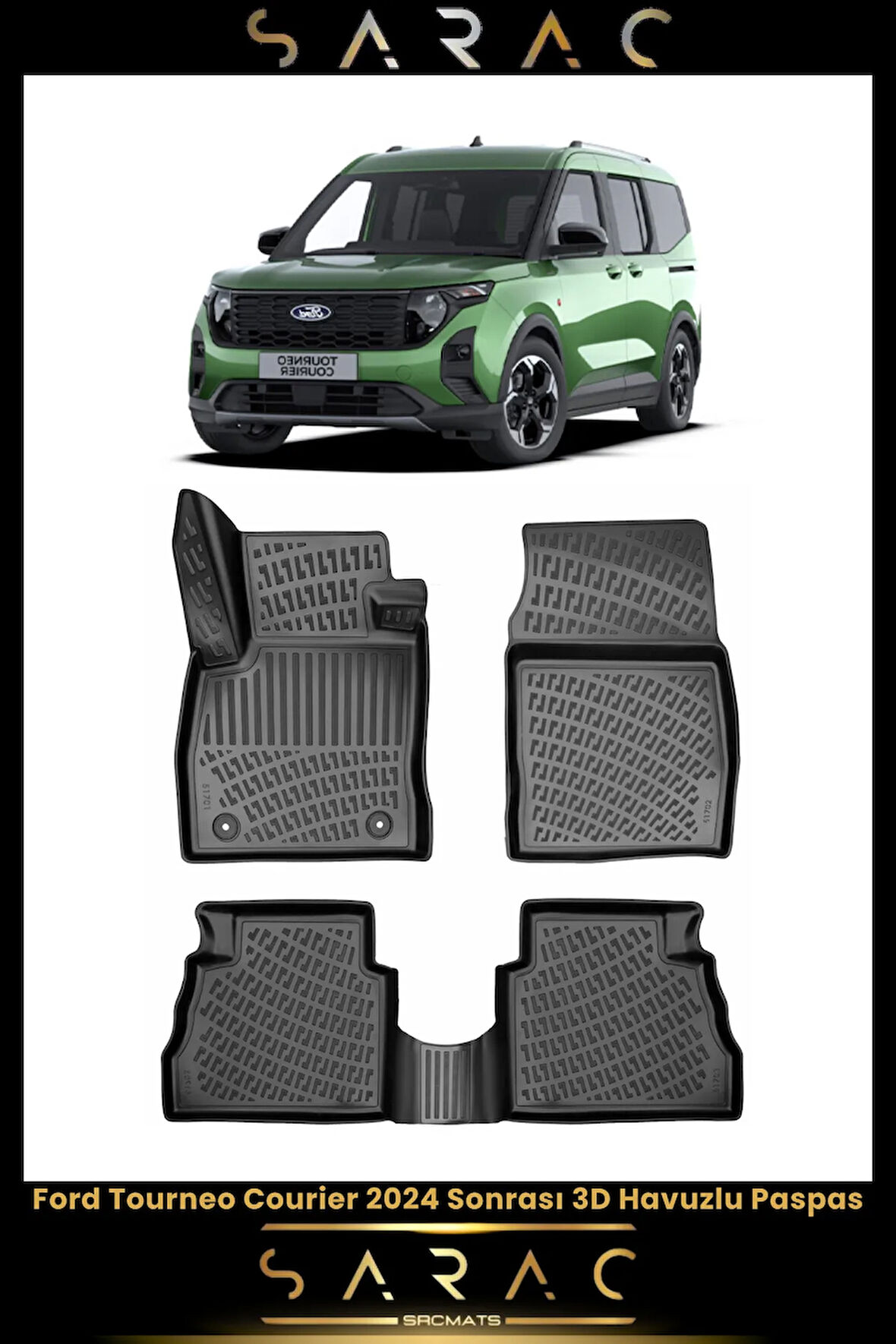 Ford Tourneo Courier 2024 Model Araca Özel 3d Havuzlu Paspas