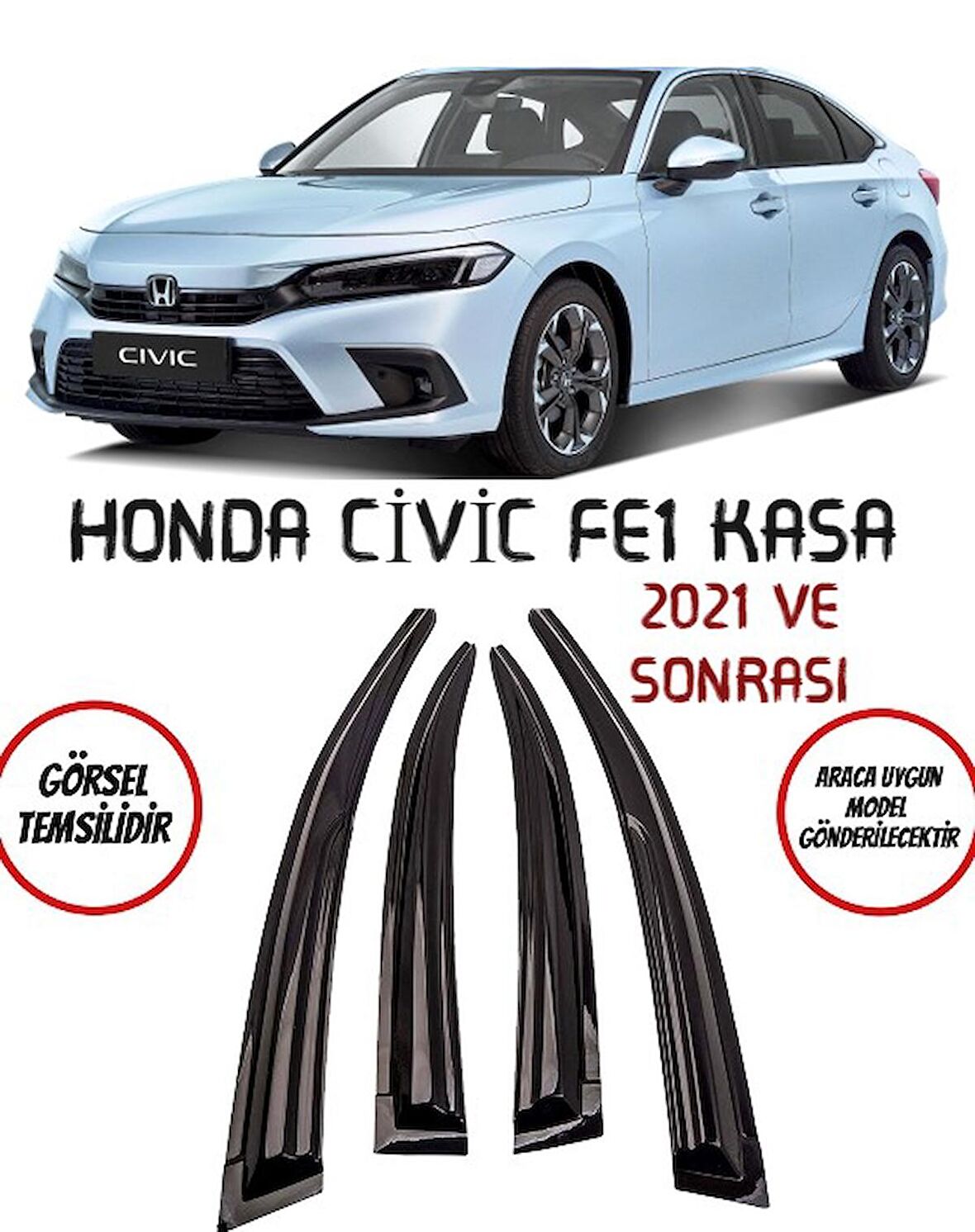 Honda Civic FE1 Kasa Hb Sd 2021 ve Sonrası Cam Rüzgarlığı 4lü