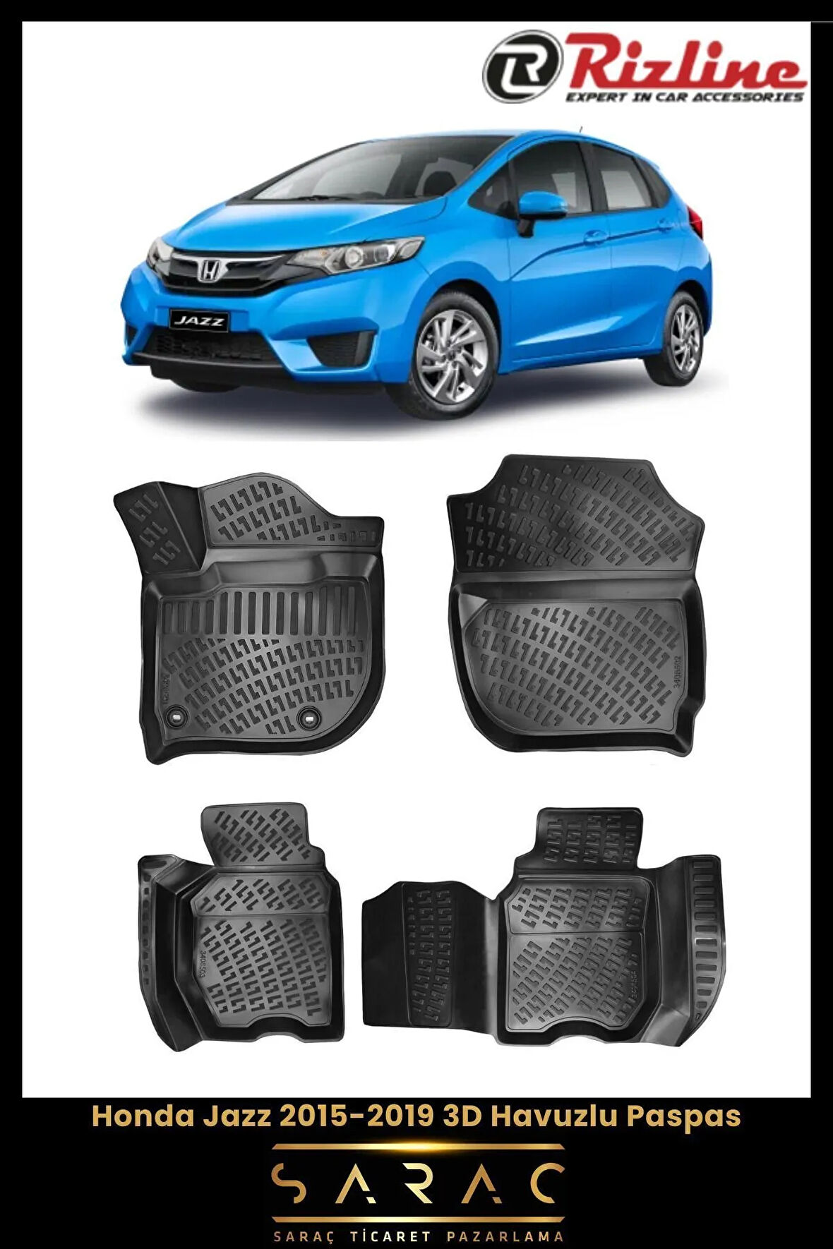 Rizline Honda Jazz 2017 Model 3D Havuzlu Paspas