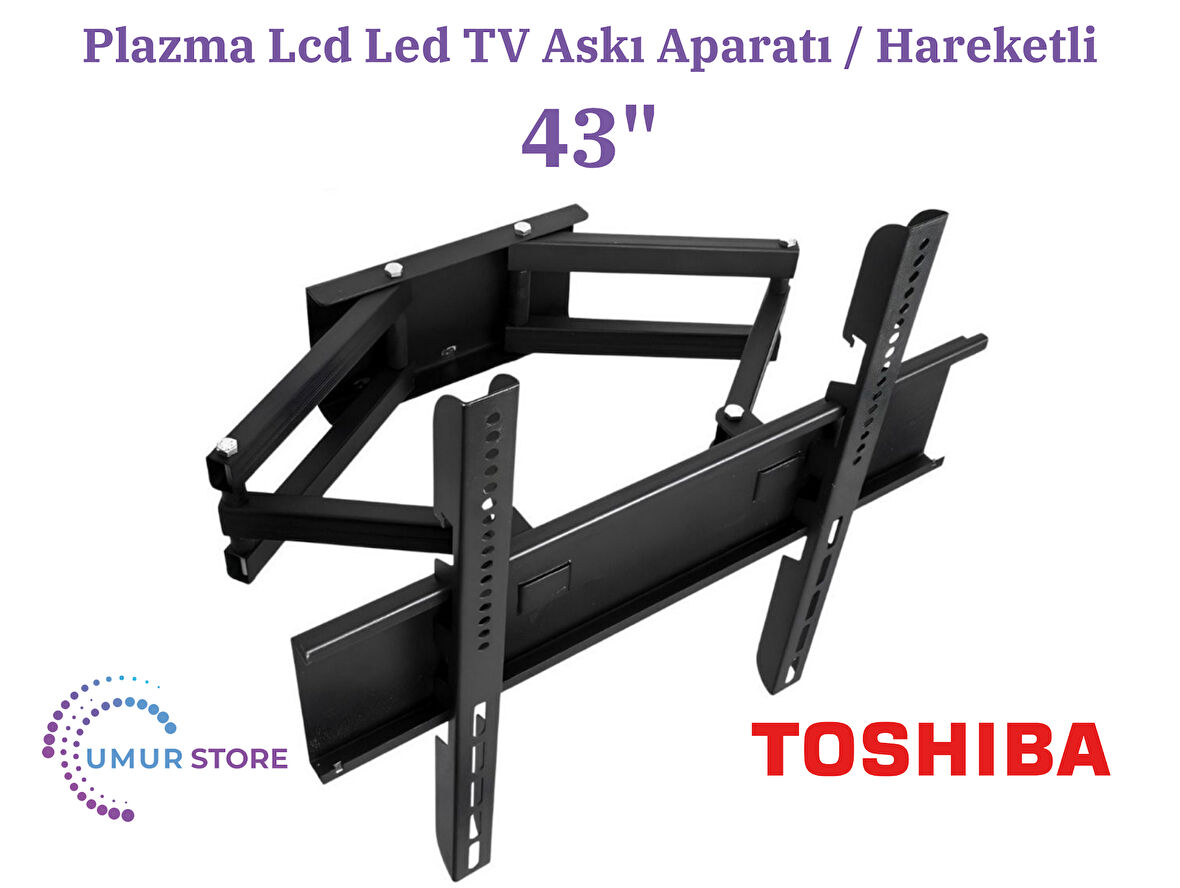 Toshiba 43UV2363DT 43" 4K Ultra HD 108/109 Ekran Lcd Led TV Hareketli Duvar Askı Aparatı