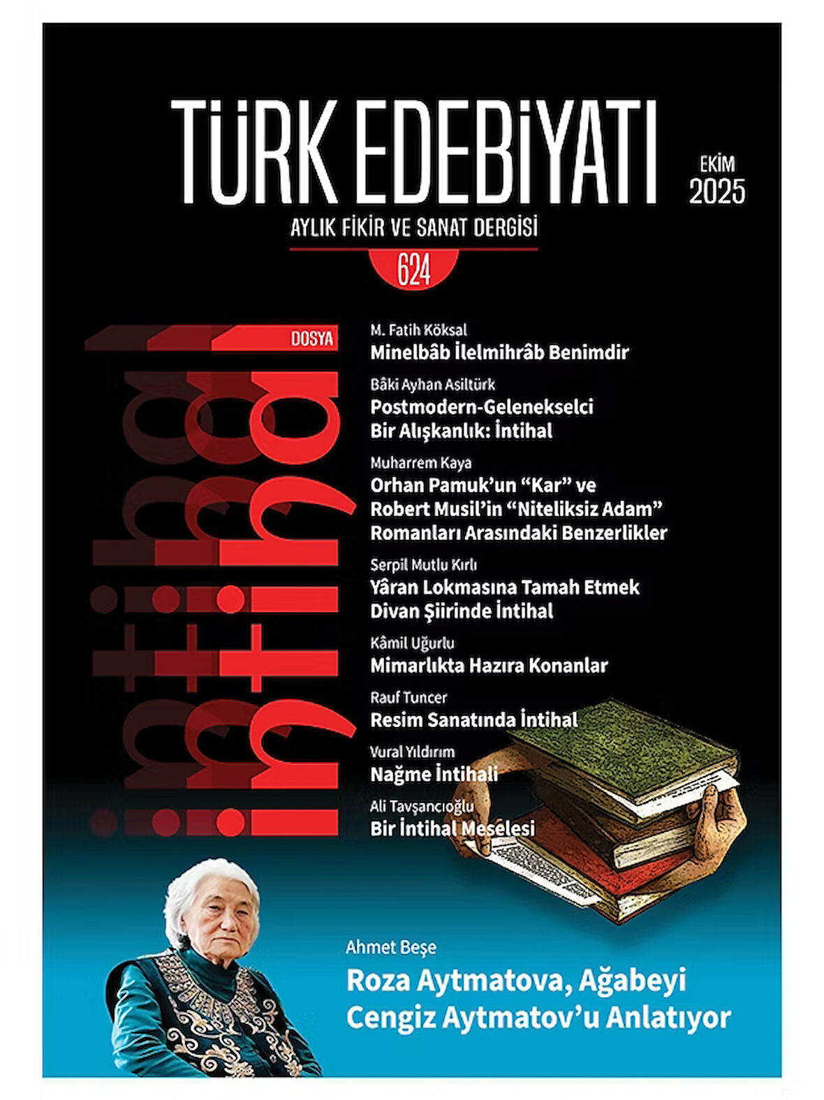 Türk Edebiyatı Dergi 624.Sayı Ekim 2025