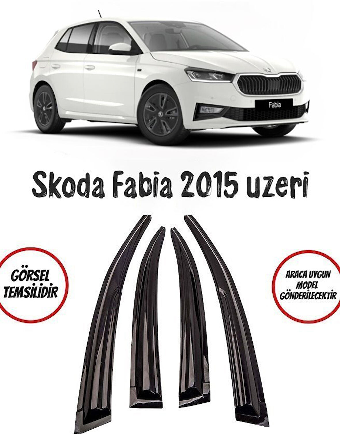 Skoda Fabia  Cam Rüzgarlığı 4lü 2015 Ve Üzeri Takım