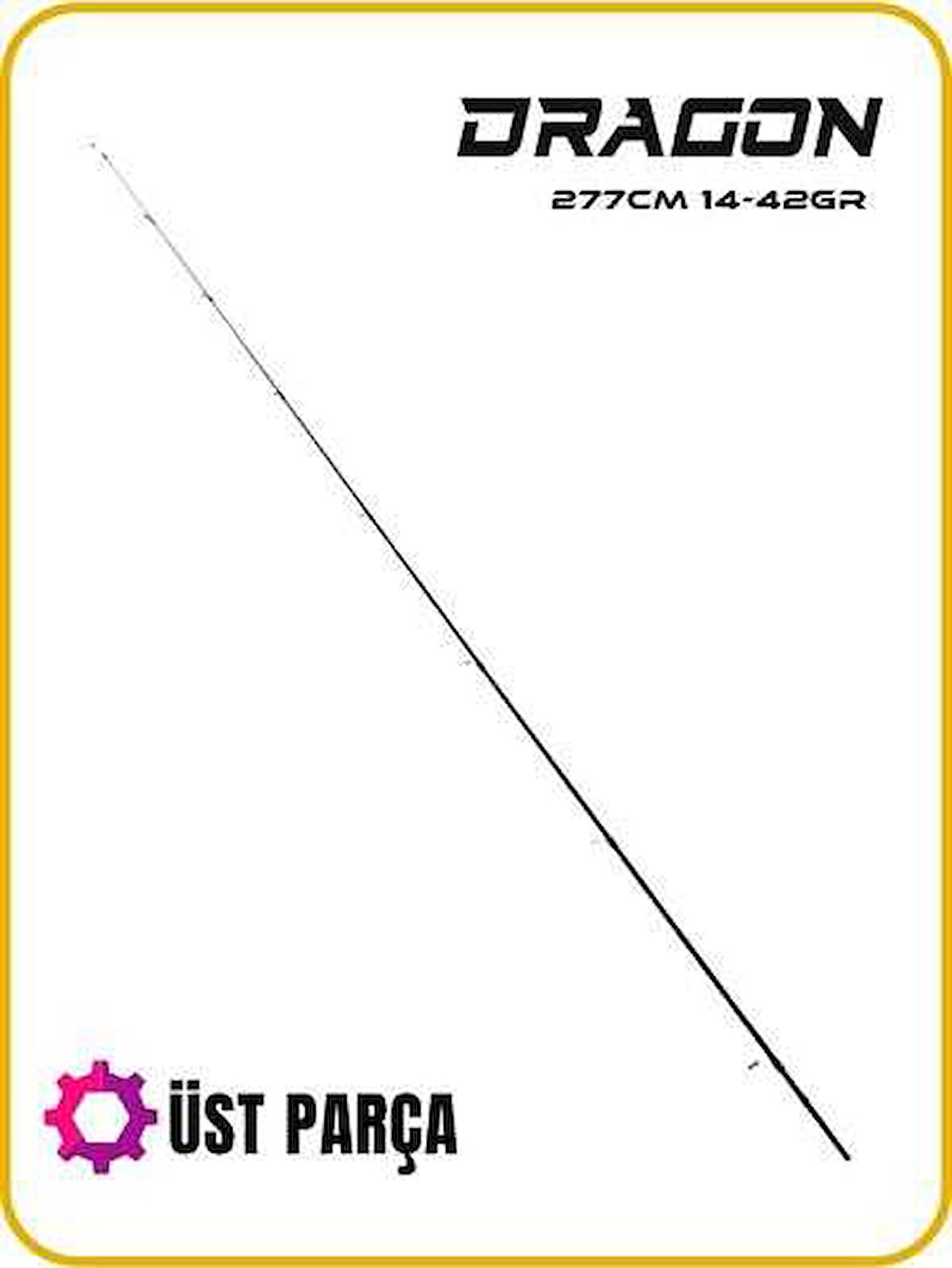 Fujin Dragon 277cm 14-42gr Üst Parça