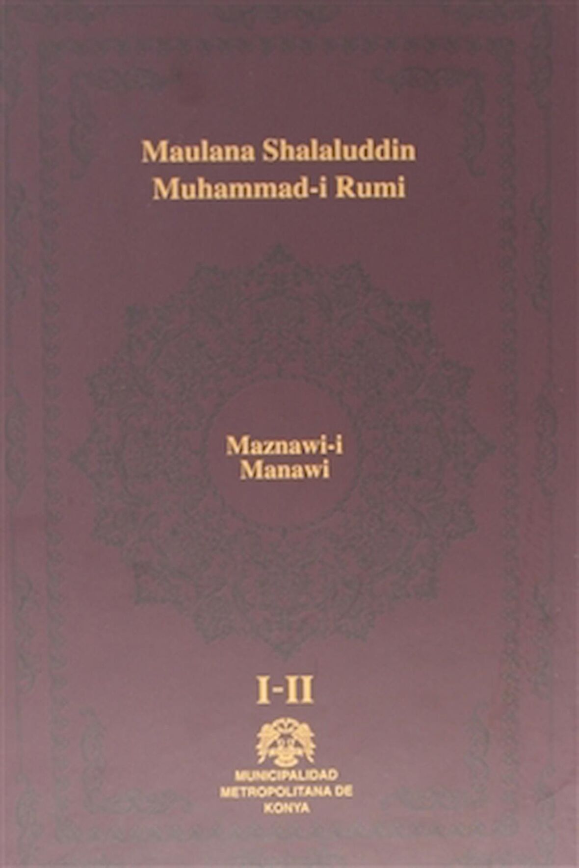 Maznawi-i Manawi İspanyolca (2 Cilt Takım)