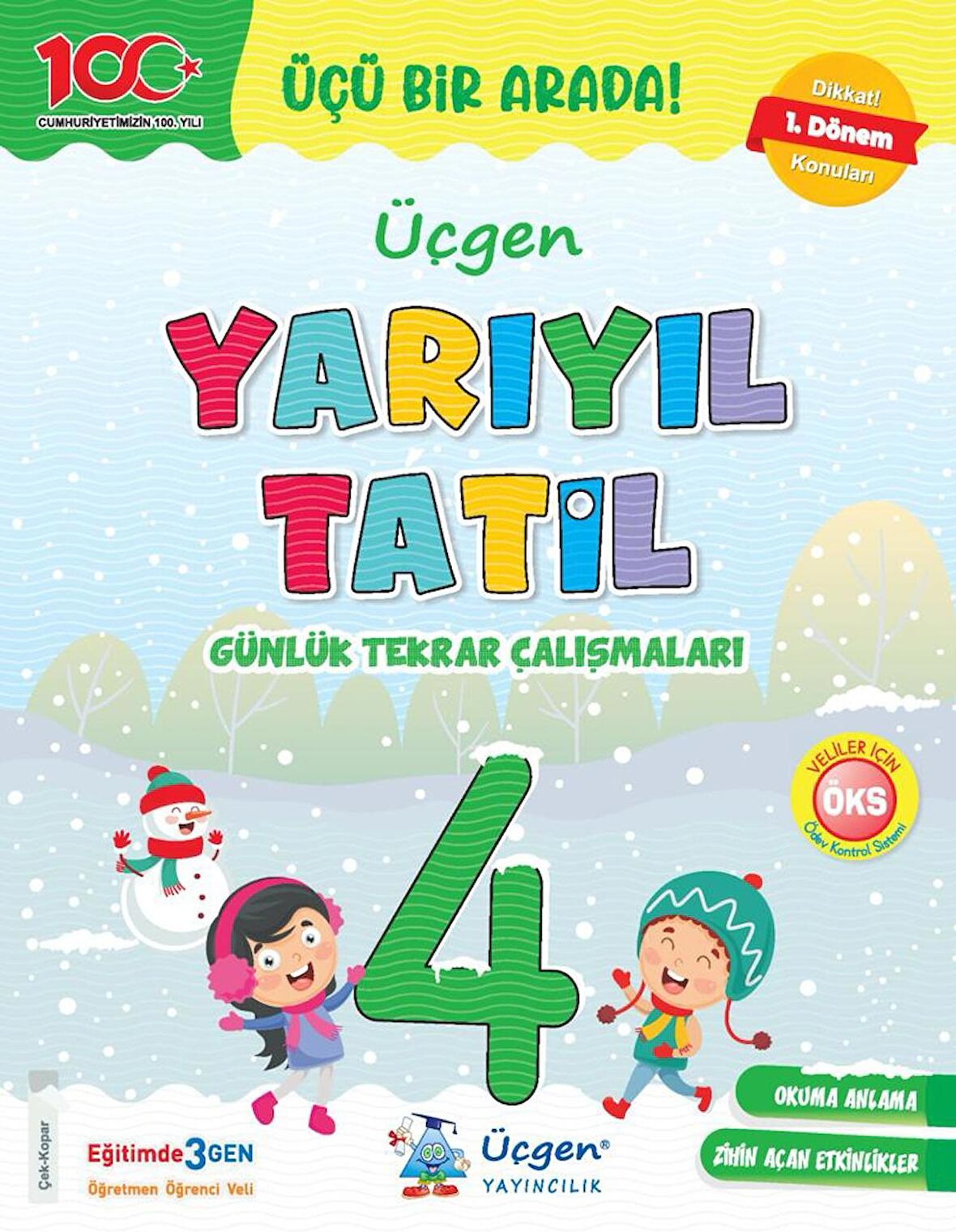 Üçgen 4.Sınıf Yarıyıl Tatil - Günlük Tekrar Çalışmaları 2023