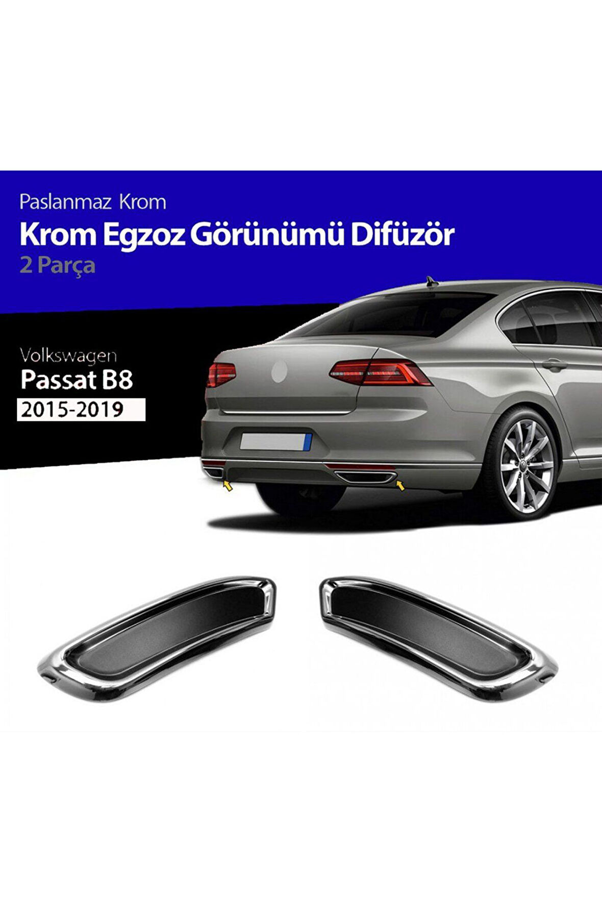 Volkswagen Passat B8 Krom Egzoz Görünümü Difüzör Çıtası 2015-2018