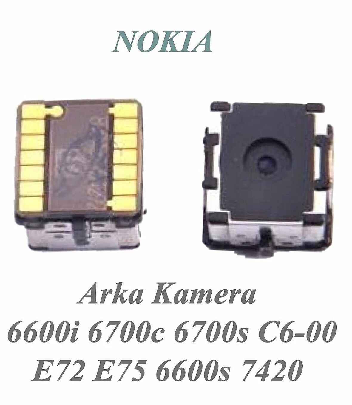 Nokia Uyumlu Arka Kamera 6600I 6700C 6700S C6-00 E72 E75 6600S 7420