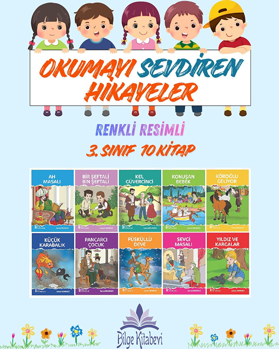 3.Sınıf Okumayı Sevdiren Renkli Resimli Hikayeler 17 - 10 Kitap