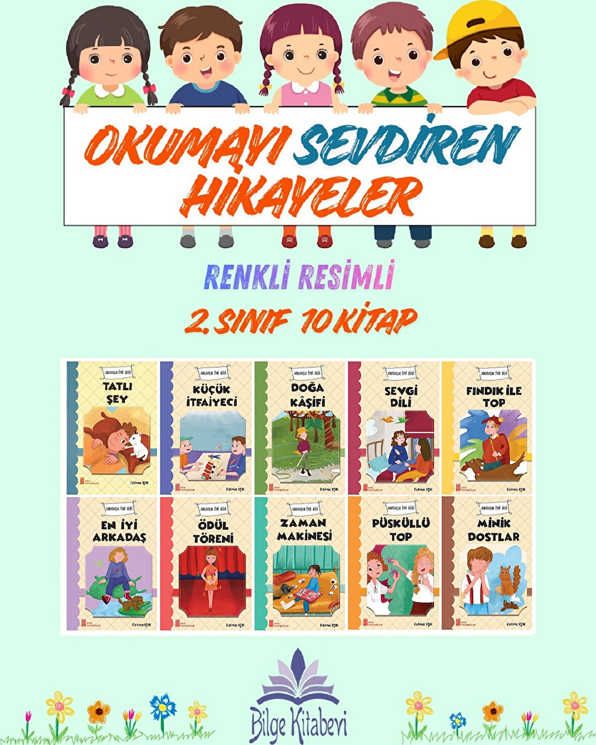 2.Sınıf Okumayı Sevdiren Renkli Resimli Hikayeler 4 - 10 Kitap