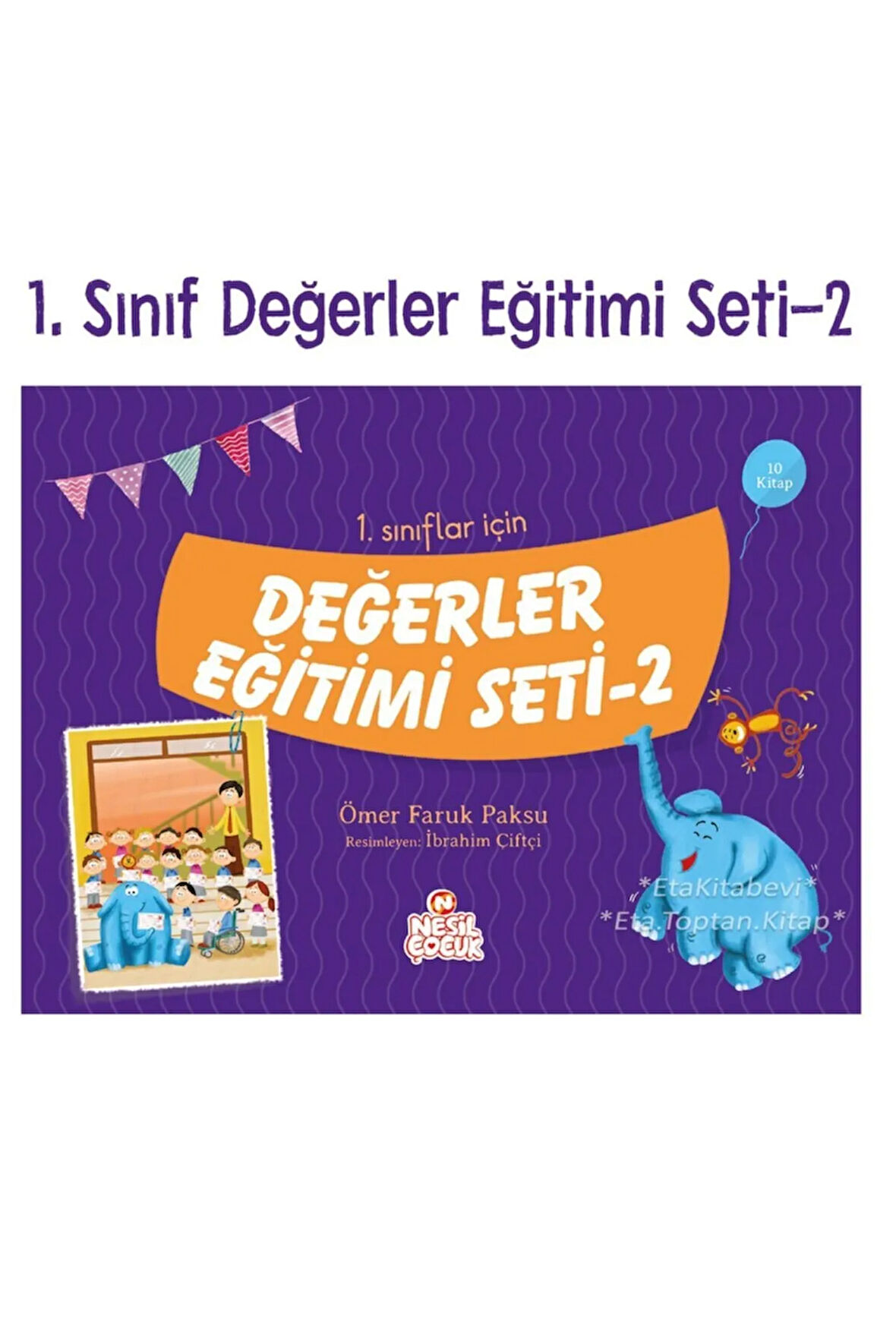 1. Sınıflar Için Değerler Eğitimi 2. Set (10 Kitap)