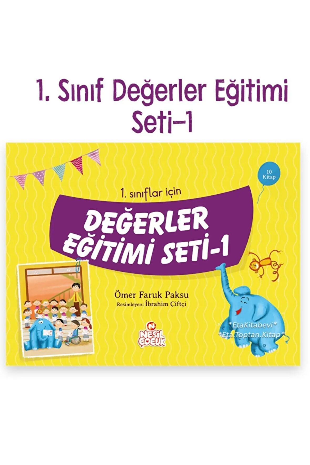 1. Sınıflar Için Değerler Eğitimi Seti (10 Kitap)