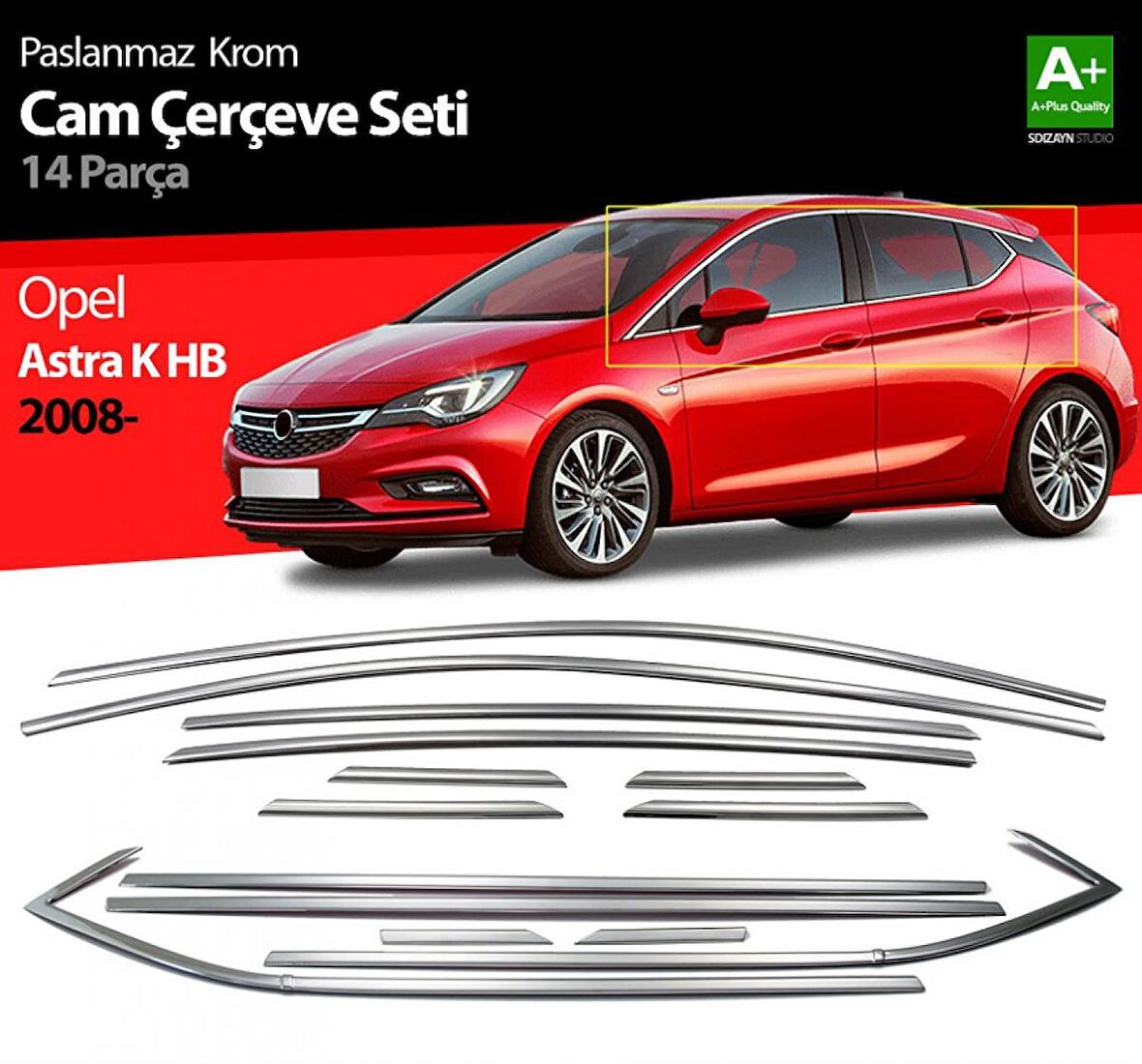 S-Dizayn Opel Astra K HB Krom Cam Çerçeve Seti 14 Prç 2015 Üzeri