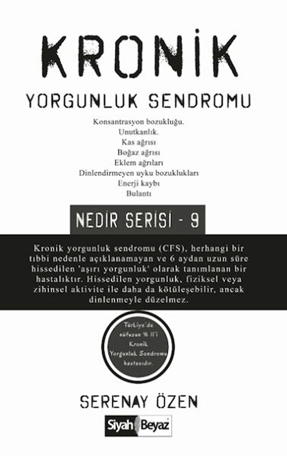 Kronik Yorgunluk Sendromu 9