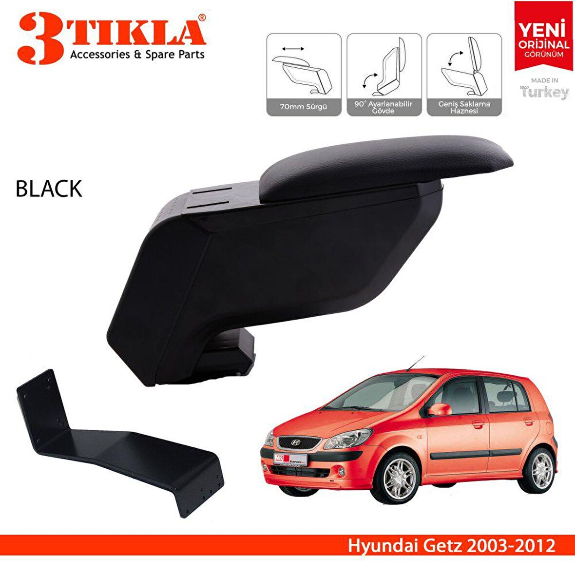 3 Tıkla Hyundai Getz 2003-2012 Delmesiz Çelik Ayaklı Siyah Kolçak Kol Dayama