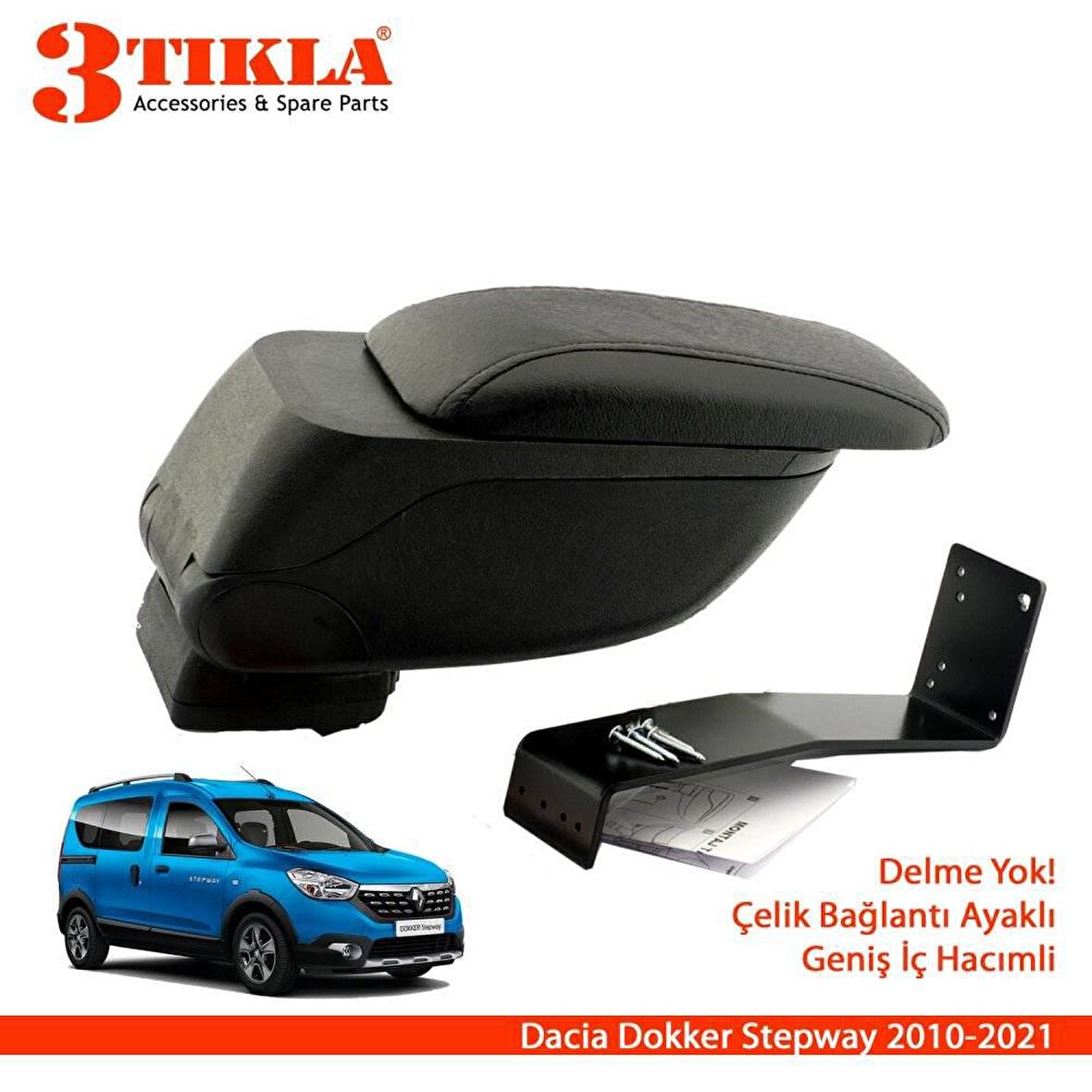 3 Tıkla Dokker Stepway 2010-2021 Geniş Hacimli  Delmesiz Çelik Ayaklı  Kolçak Kol Dayama