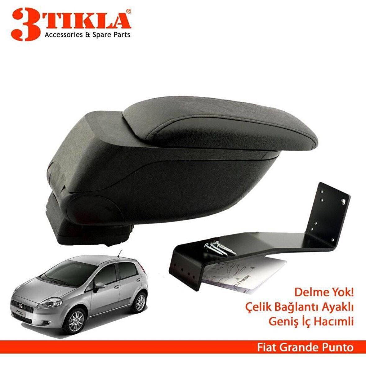 3 Tıkla Fiat Grande Punto Geniş Hacimli  Delmesiz Çelik Ayaklı  Kolçak Kol Dayama