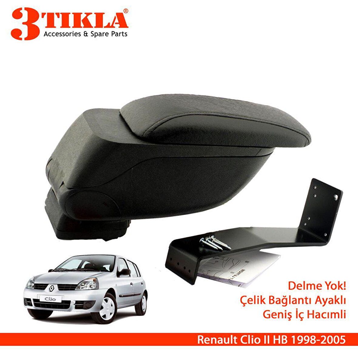 3 Tıkla Renault Clio HB 1998-2005 Geniş Hacimli  Delmesiz Çelik Ayaklı  Kolçak Kol Dayama