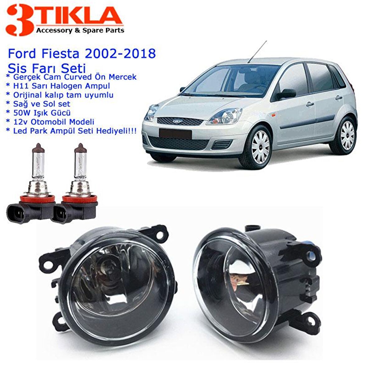 Fiesta 2009 Sis Farı Set  Oem:  8200074008