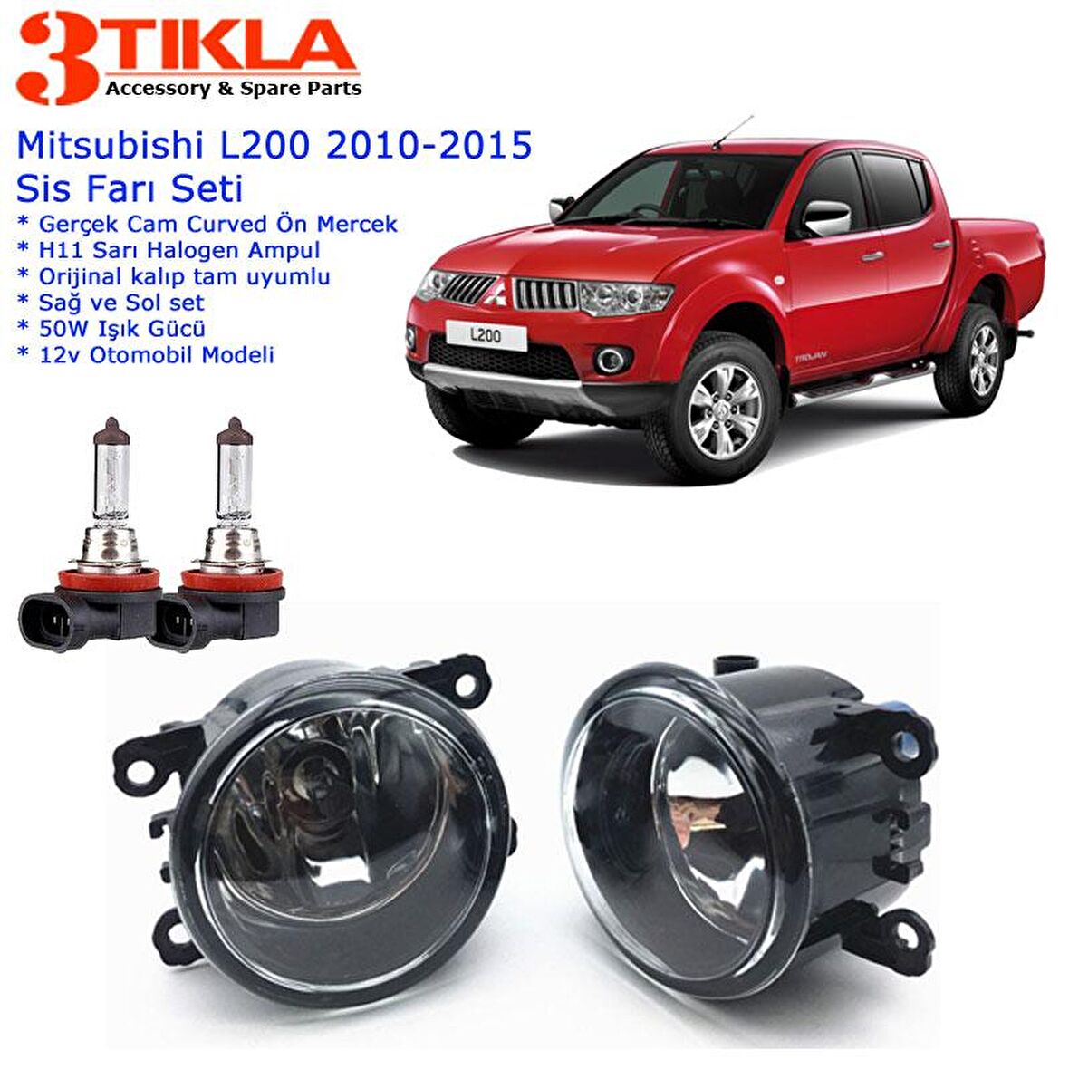 Mitsubishi L200 2014 Sis Farı Set  Oem:  8200074008