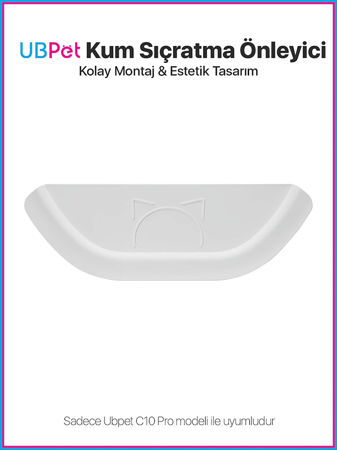 Ubtech C10 Pro+ Kameralı Otomatik Akıllı Kedi Tuvaleti için Aparat/Buffle, Kum Sıçratma Önleyici Aparat/Buffle