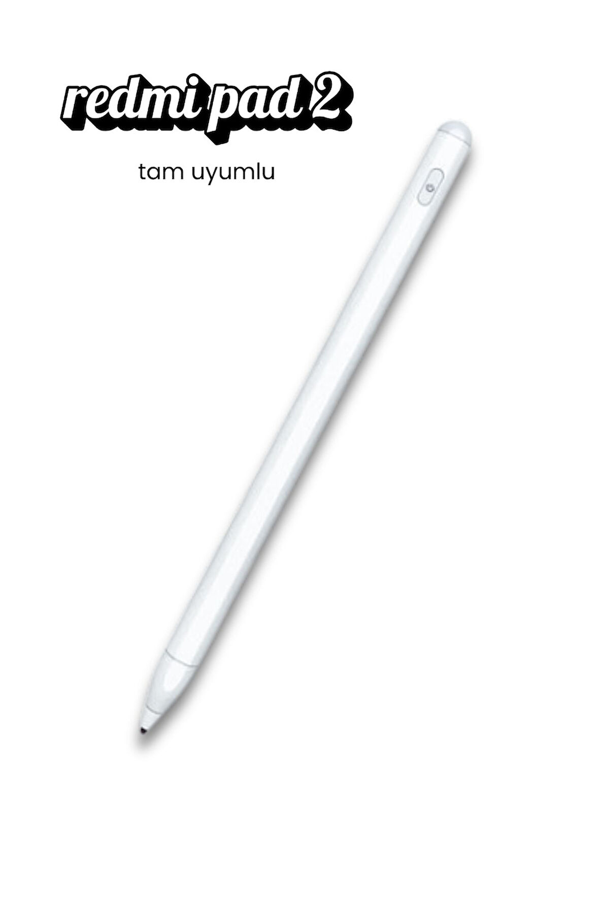 Redmi Pad 2 Xiaomi Tam Uyumlu Dokunmatik Ekran Şarjlı Tablet Kalemi 