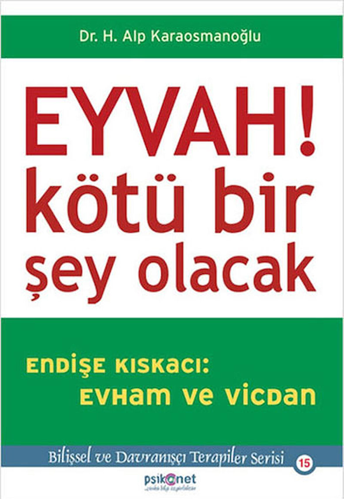 Eyvah! Kötü Bir Şey Olacak
