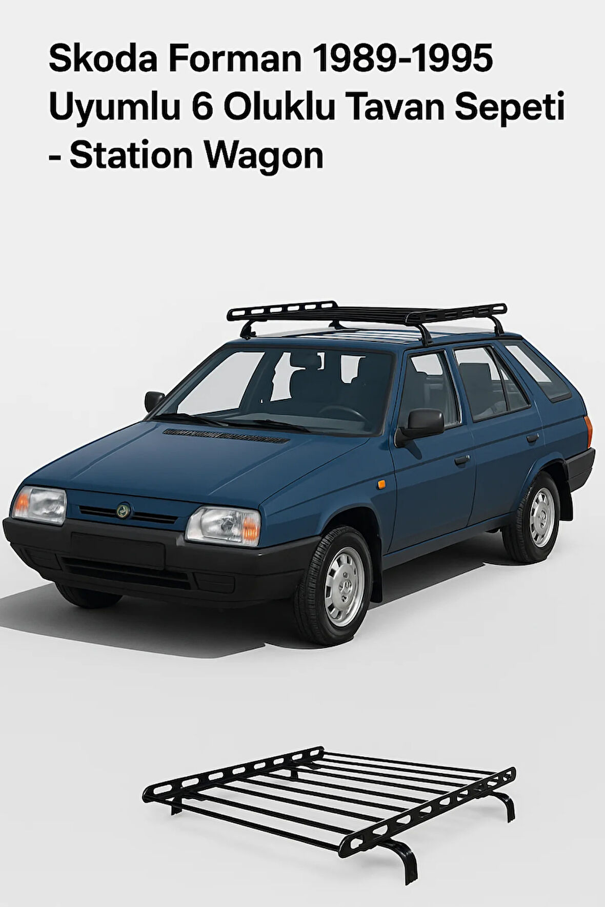 Skoda Forman 1989-1995 Uyumlu 6 Oluklu Tavan Sepeti – Station Wagon