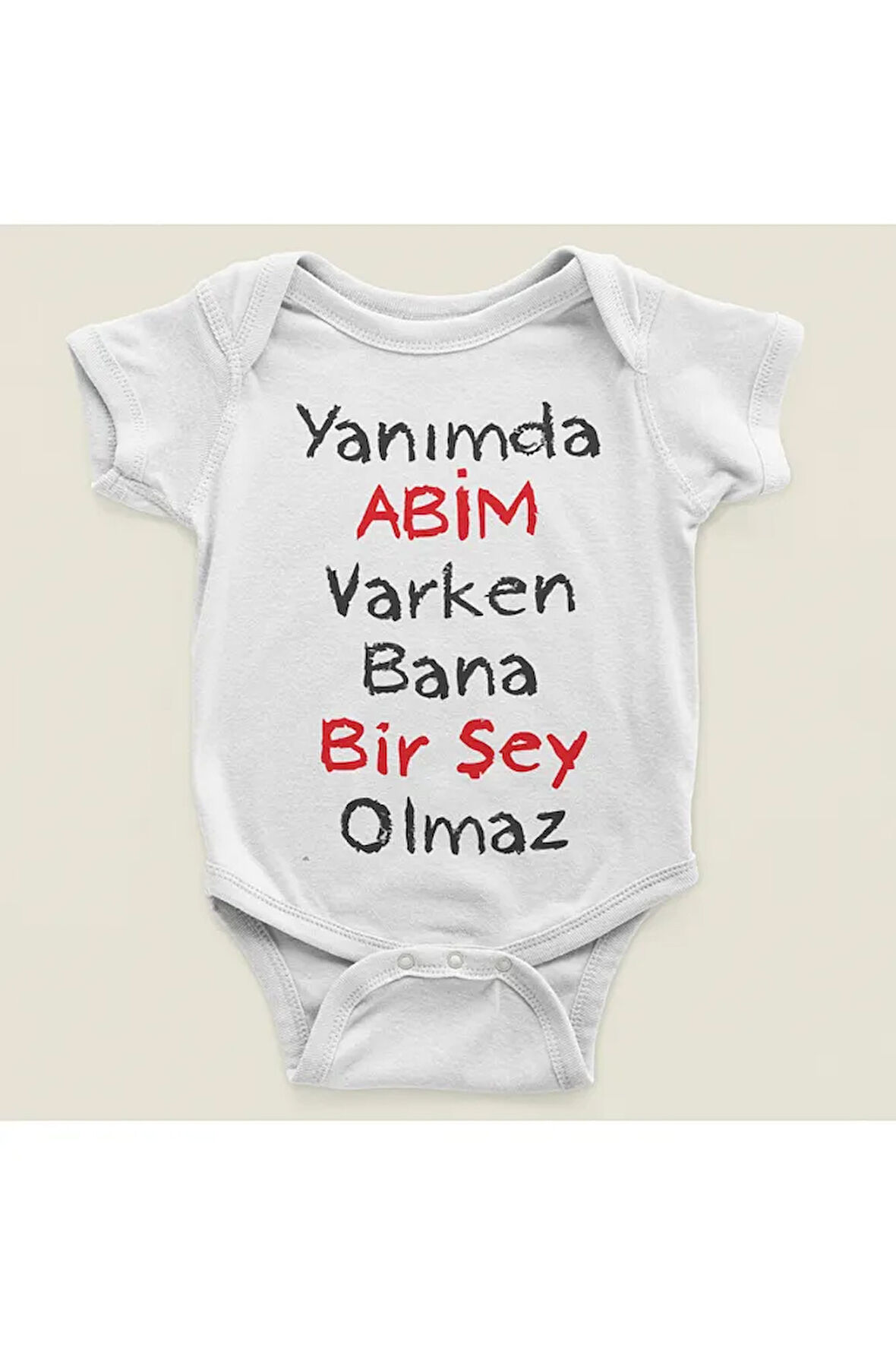 Yanımda Abim Varken Bana Bişey Olmaz Yazılı Pamuklu Yumuşak Unisex Çıtçıtlı Body Zıbın