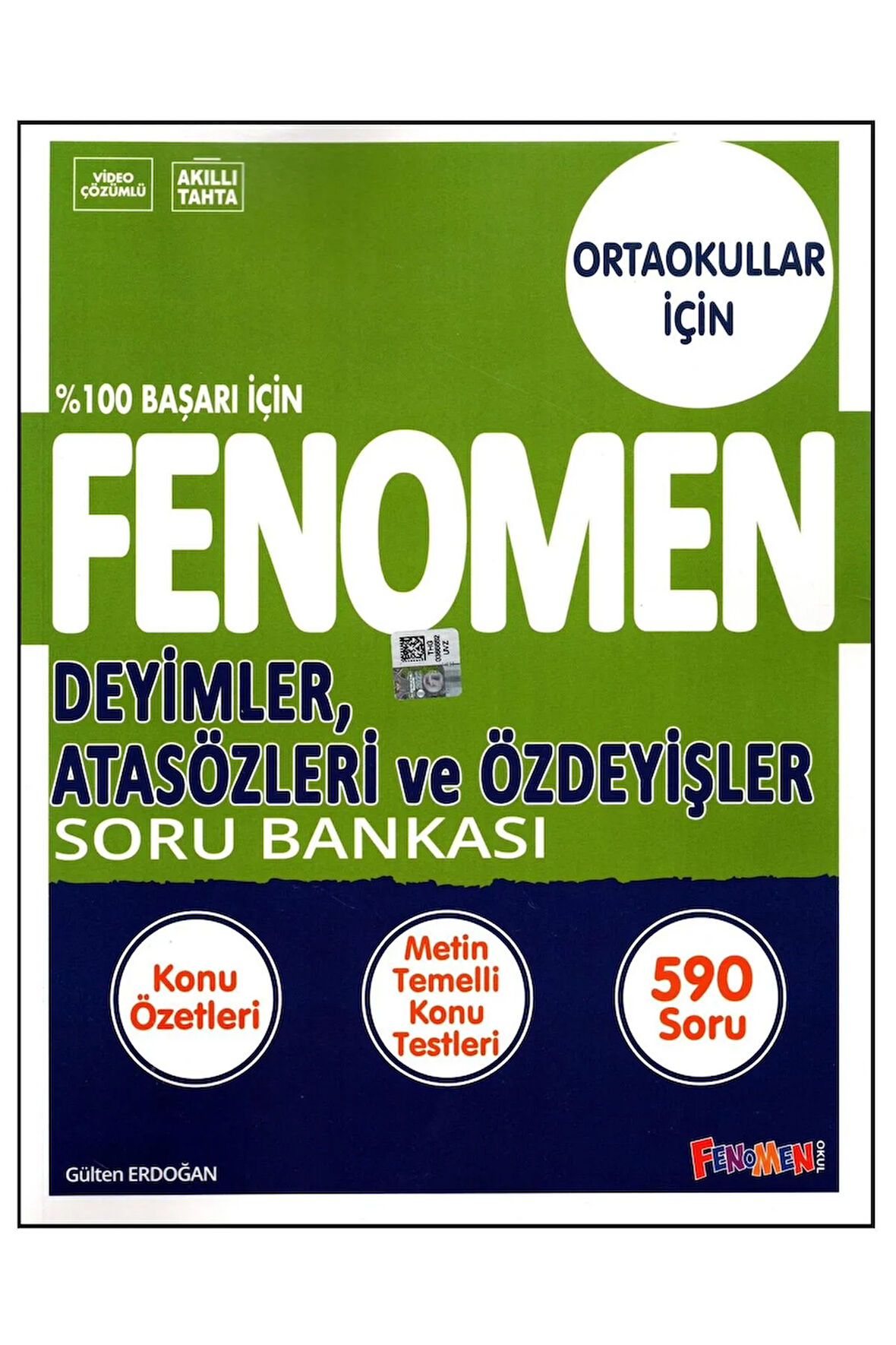 Fenomen 5,6,7 Ve 8. Sınıf Deyimler, Atasözleri Ve Özdeyişler Soru Bankası (9786257174442)