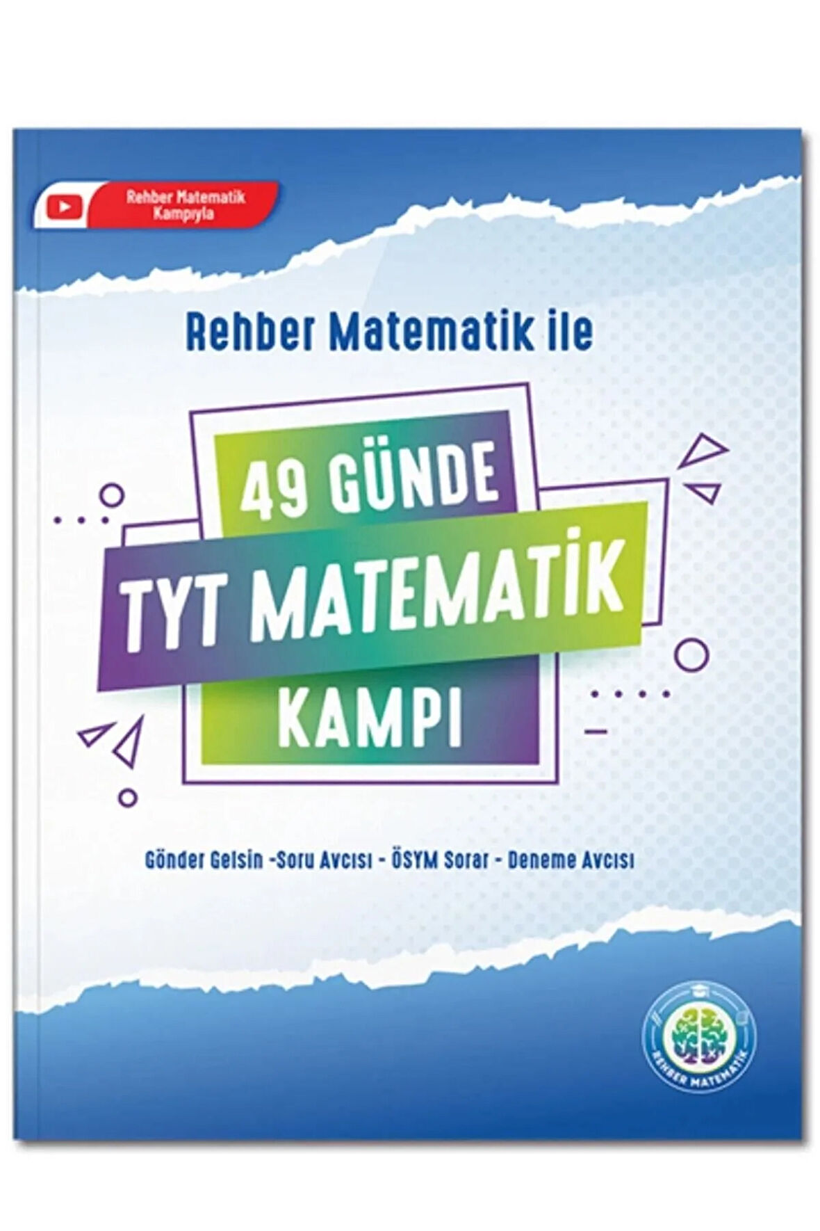 49 Günde TYT Matematik Kampı ÖSYM Tarzı Rehber Matematik 2023 - 24 YKS Video Çözümlü