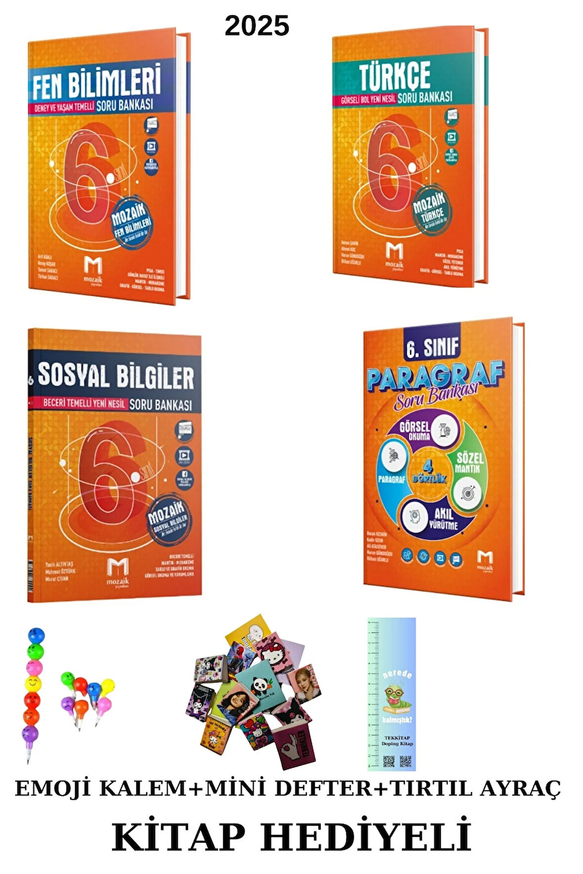 Mozaik 6. Sınıf Türkçe -Fen B- Sosyal B -Paragraf Sb Seti 4 KİTAP (EMOJİ KALEM+MİNİ D+TIRTIL AYRAÇ)