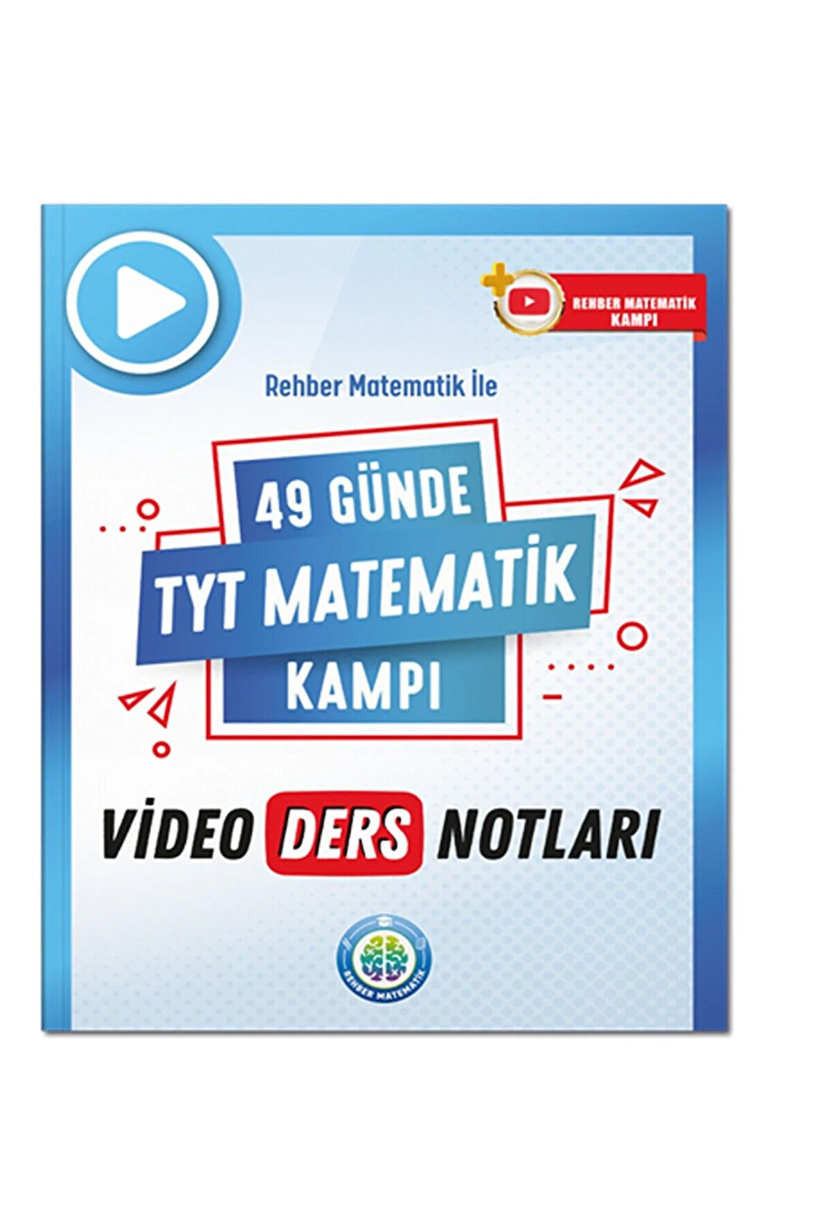 49 Günde Tyt Matematik Video Ders Notları