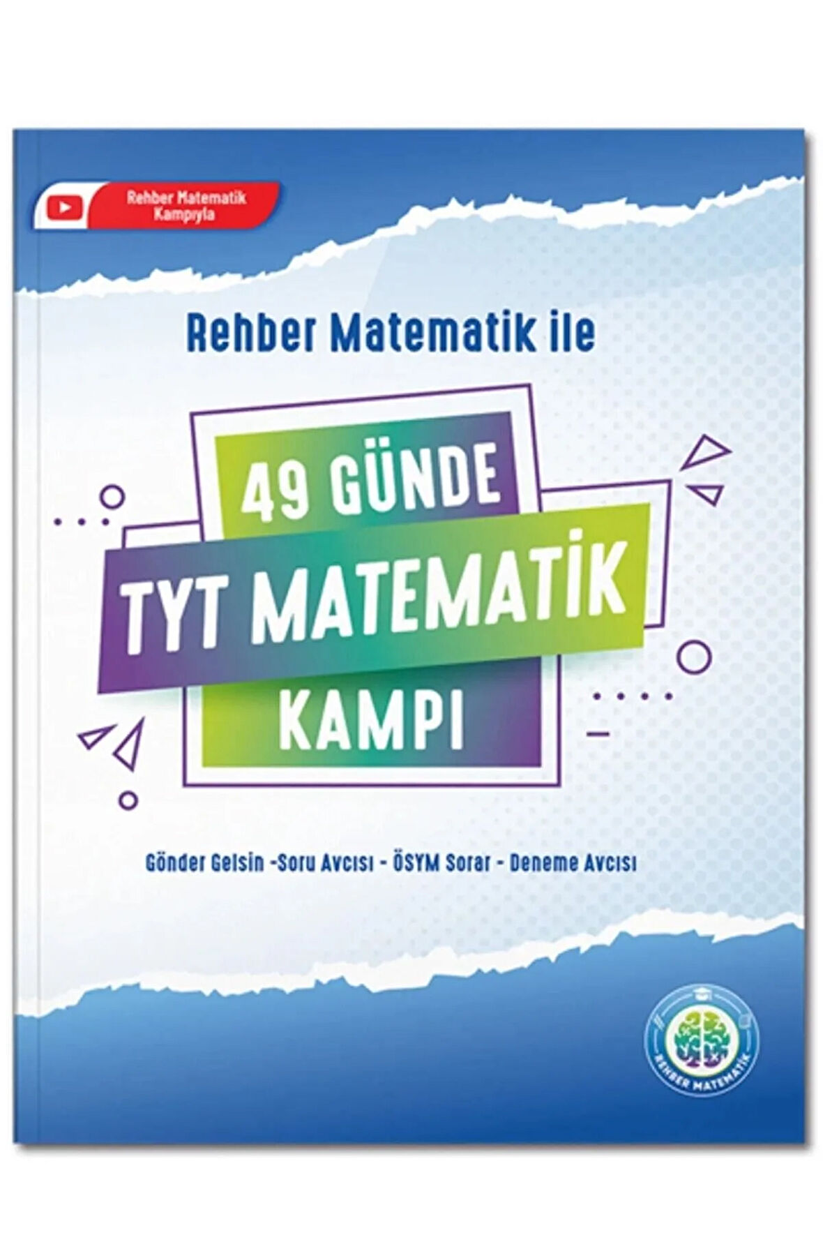 49 Günde TYT Matematik Kampı ÖSYM Tarzı Rehber Matematik 2023 - 24 YKS Video Çözümlü