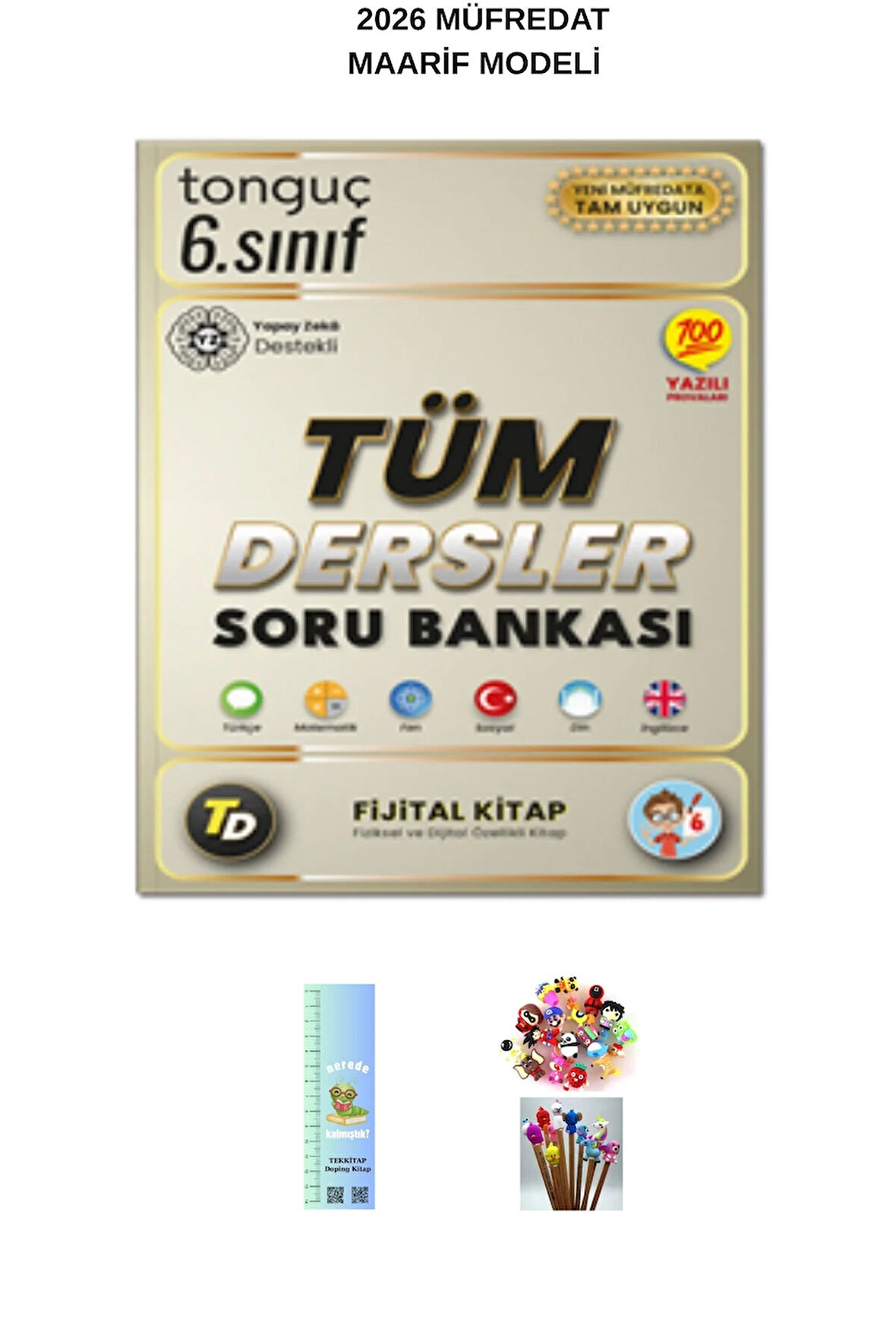 Tonguç 6. Sınıf Fijital Tüm Dersler Soru Bankası (Tırtıl A.+ Kalem Başlığı)