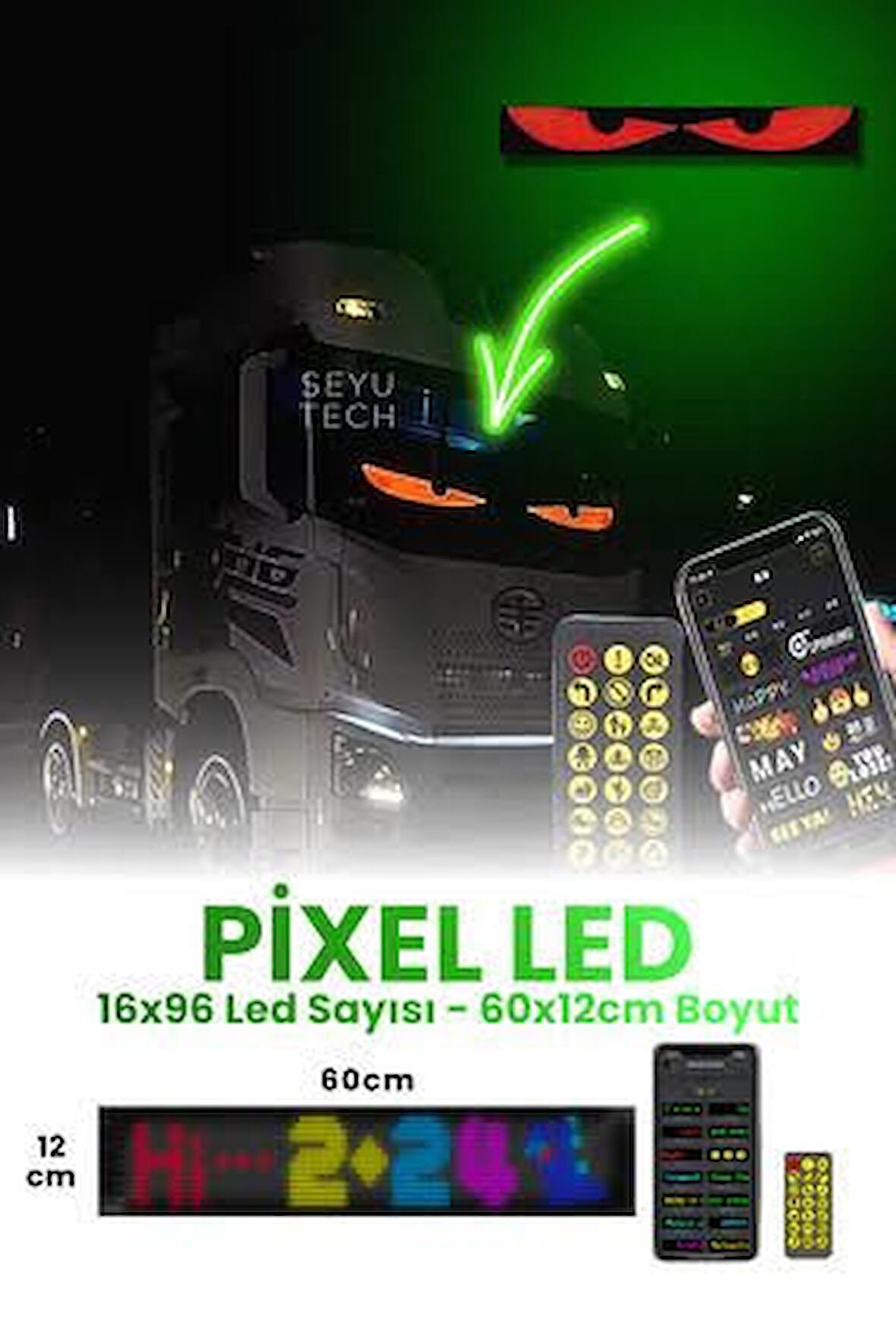 Pixel Led Panel Digital Ekran Animasyon Yazı Ekleme Telefondan Kontrol Göz Amimasyon 12×60cm Uzunlukta