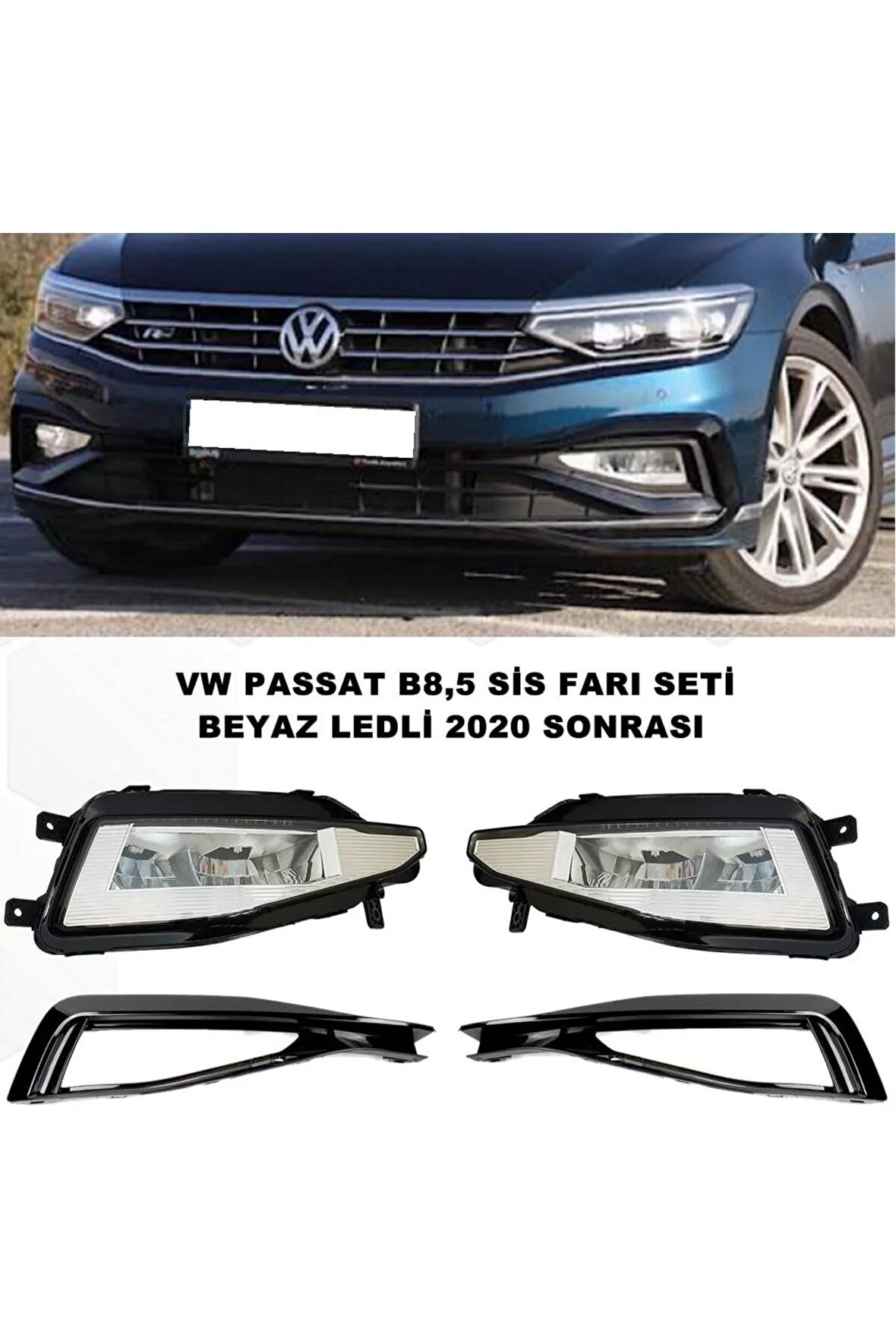 Vw Passat B 8,5 Ön Sis Farı Seti Piano Black Çerçeveli Beyaz Full Led Ampüllü 2019 Sonrası -